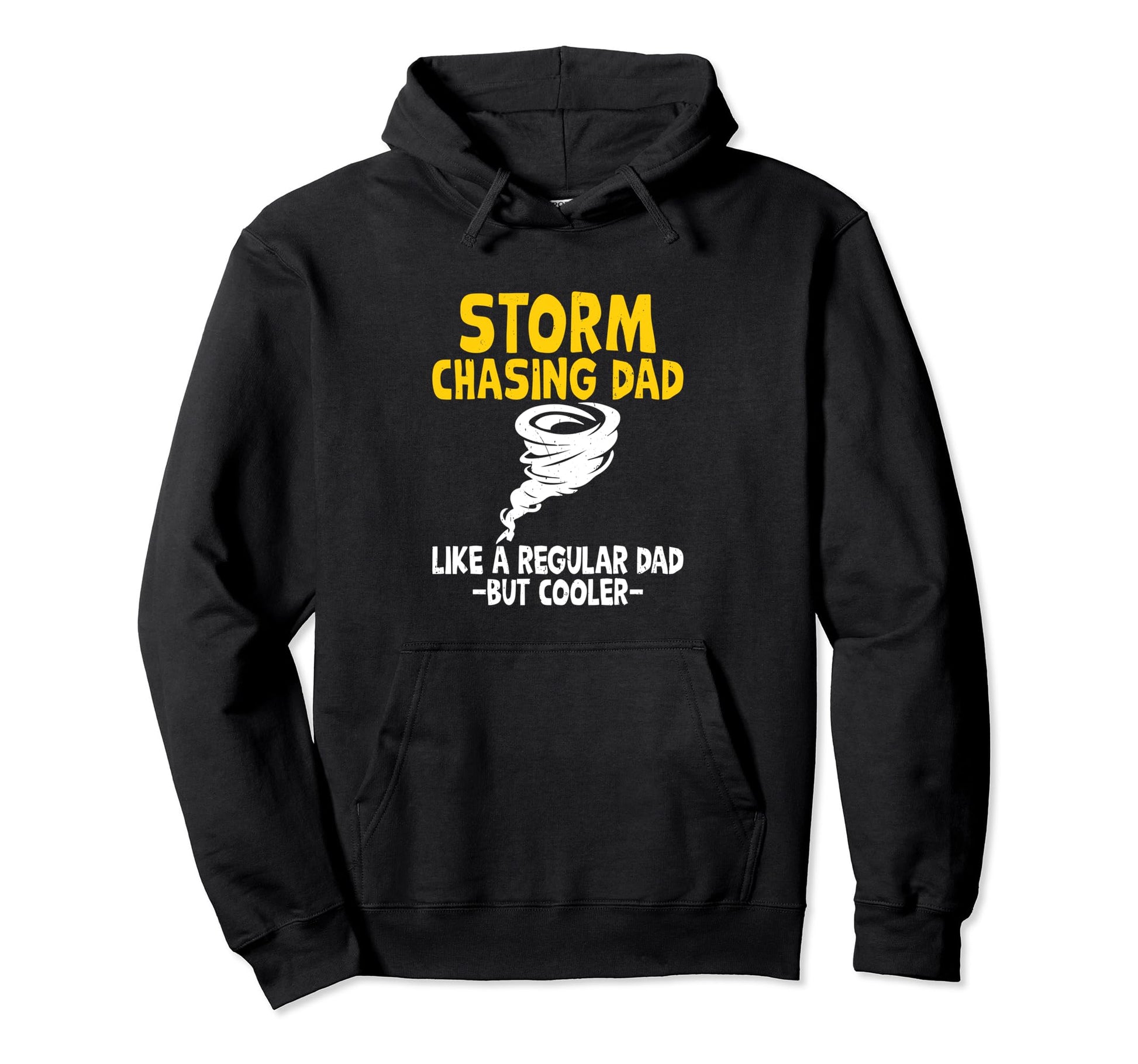 Storm Chasing Dad Like Regular Dad Hoodie - Aesthetic Graphic Men Women - T-Shirt, Sweatshirt, Hoodie