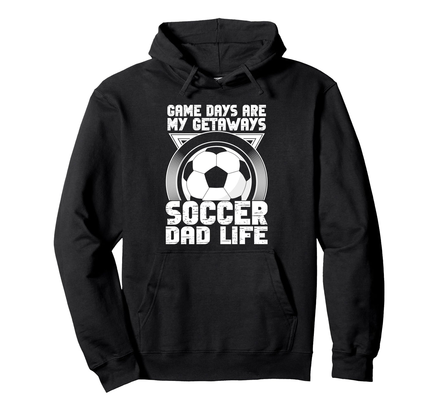 Game Days Are My Getaways Soccer Hoodie - Casual Everyday Wear for Adults - T-Shirt, Sweatshirt, Hoodie