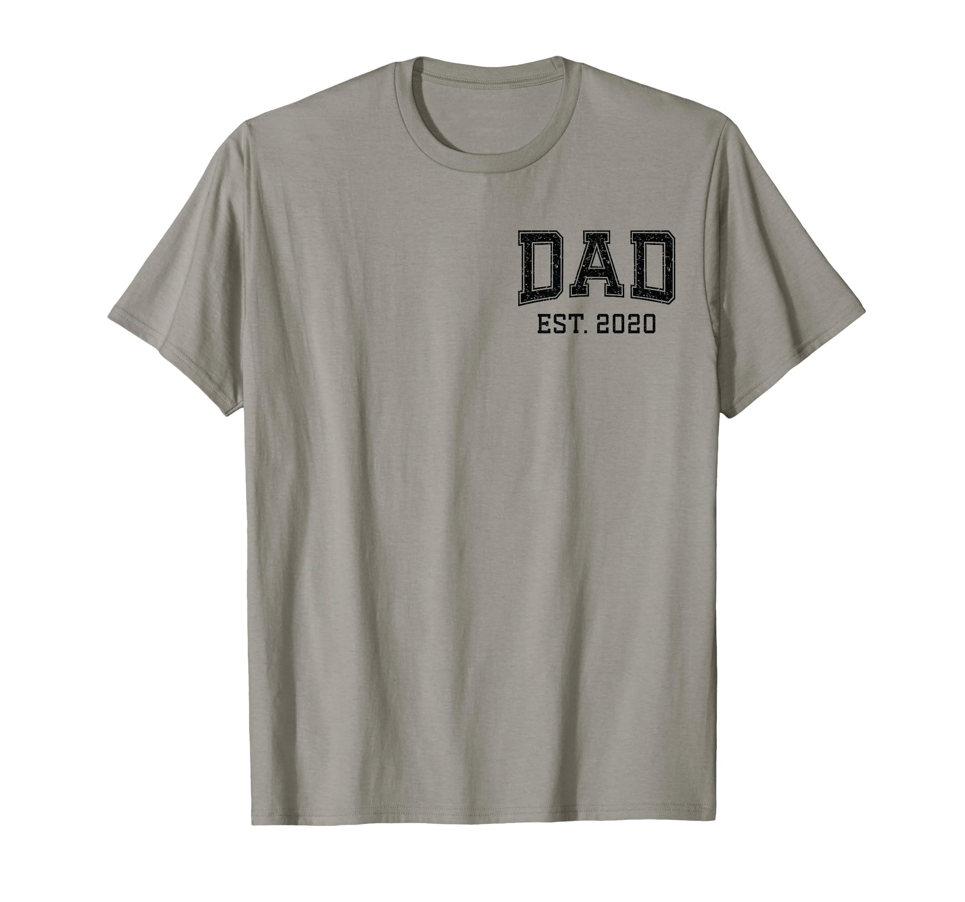 Dad Est 2020 Custom Dad Personalized T-Shirt - Aesthetic Graphic Unisex - T-Shirt, Sweatshirt, Hoodie