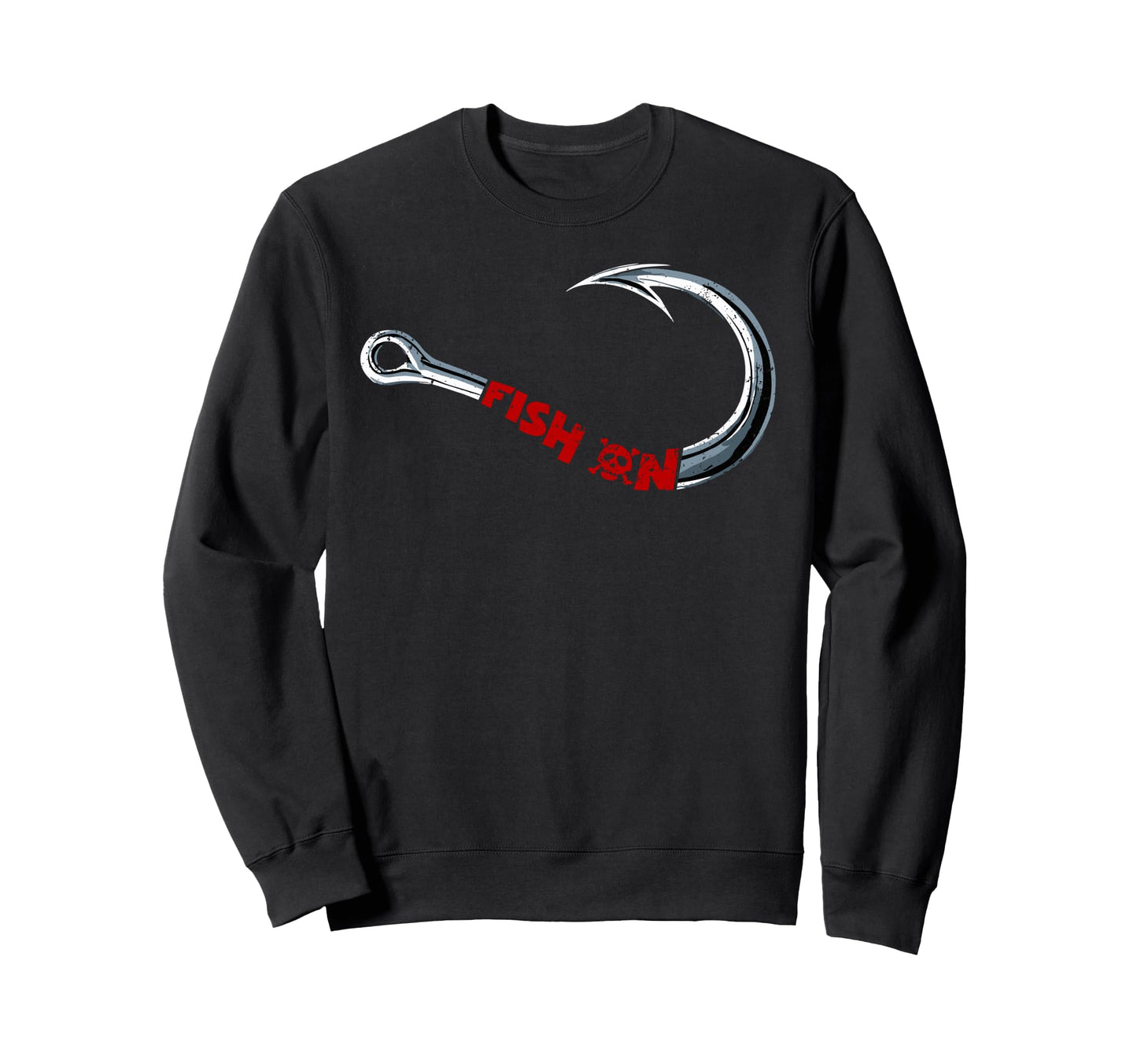 Fish Fishing Hook Fish Fun Fisherman Sweatshirt - Graphic Print Unisex - T-Shirt, Sweatshirt, Hoodie