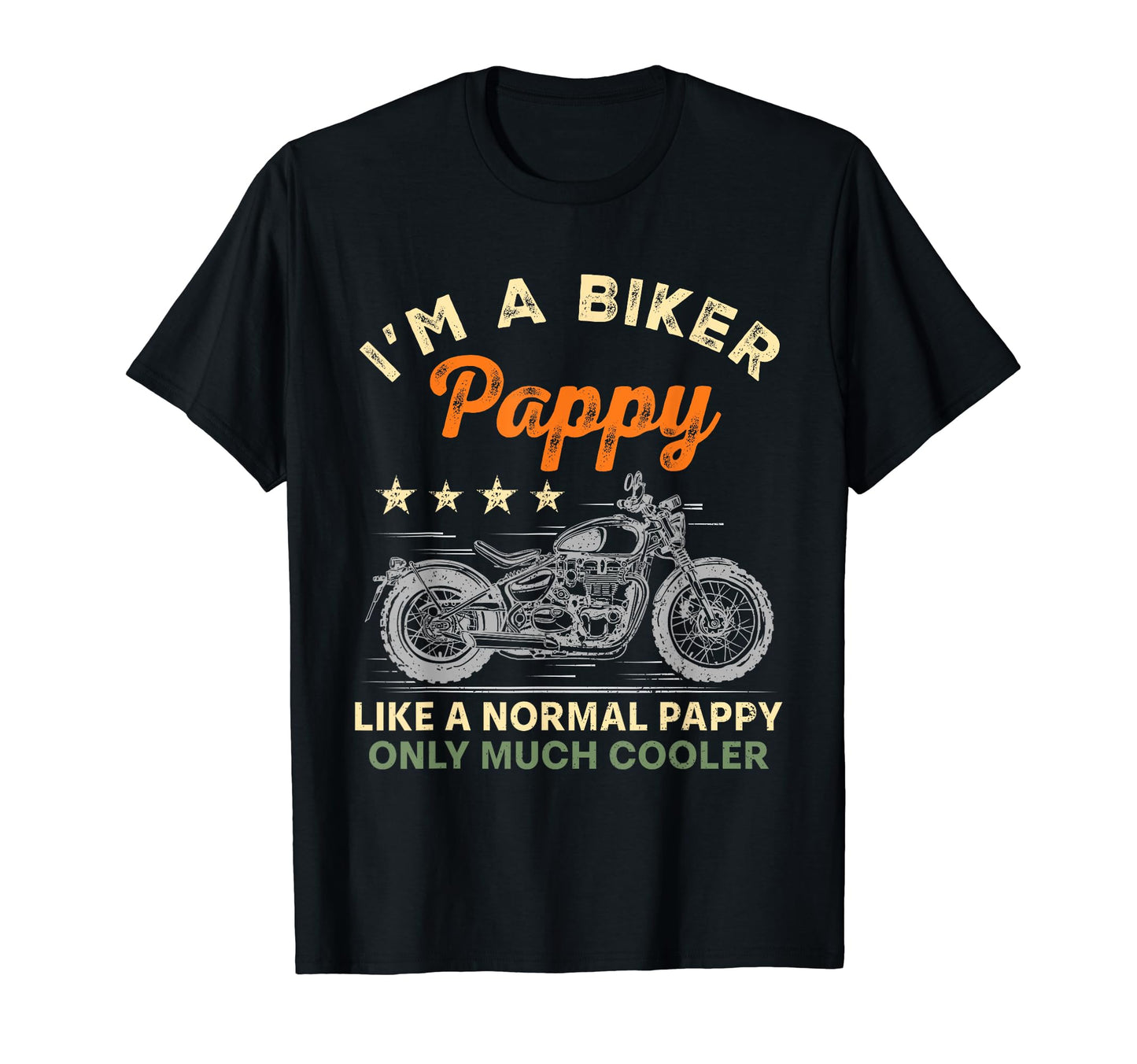 Im Biker Pappy Motorcycle Rider T-Shirt - Custom Art Print for Adults - T-Shirt, Sweatshirt, Hoodie