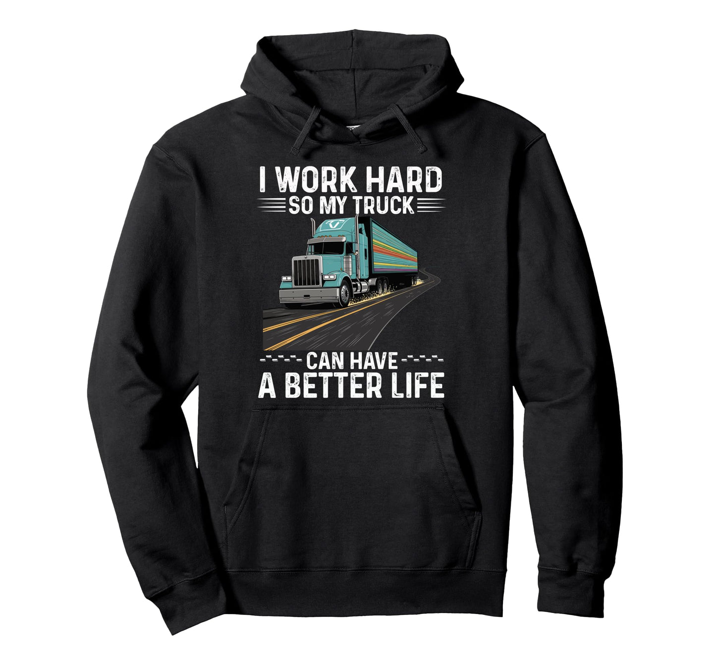 Funny Truck Driver Joke Trucker Dad Hoodie - Custom Art Print Unisex - T-Shirt, Sweatshirt, Hoodie