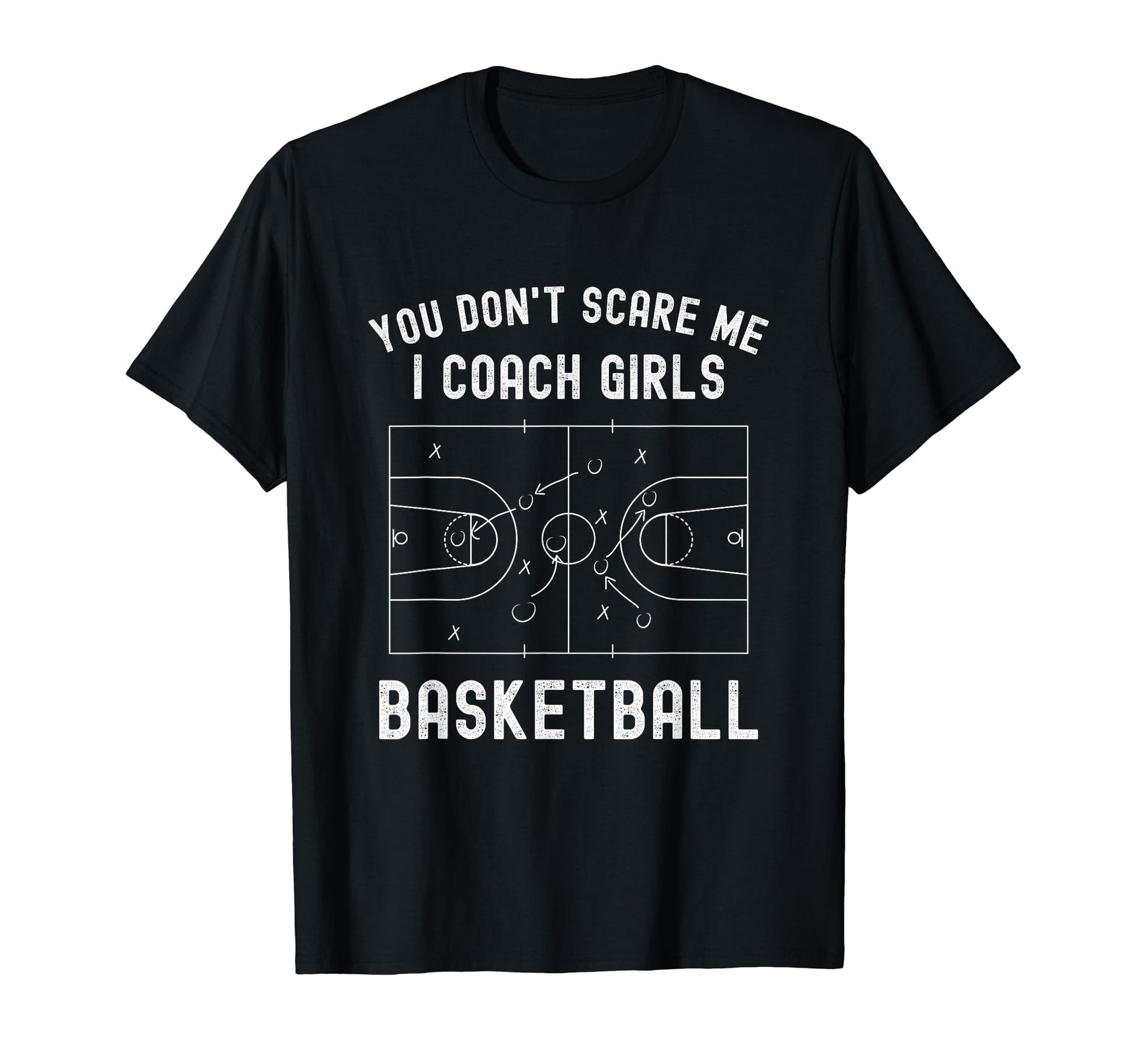 Funny Basketball Coach You Dont T-Shirt - Streetwear Style for Adults - T-Shirt, Sweatshirt, Hoodie