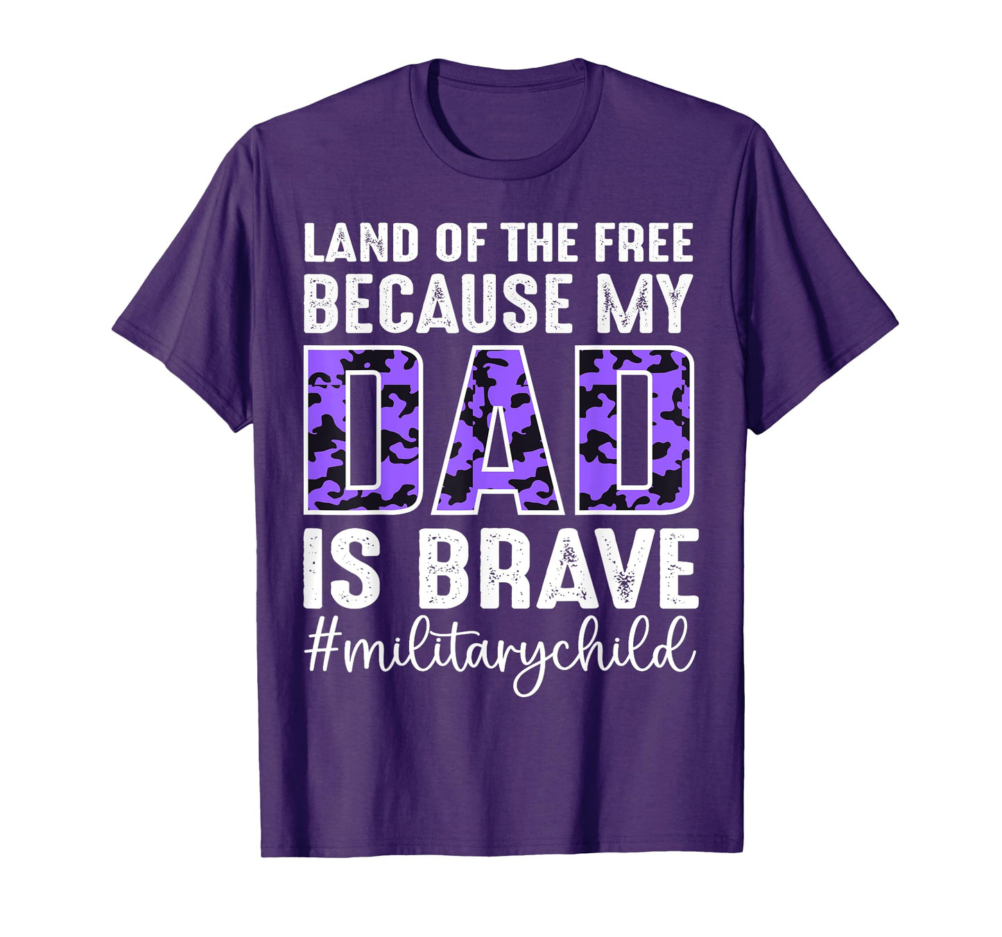 Land Free Because My Dad Brave Proud T-Shirt - Novelty Apparel Men Women - T-Shirt, Sweatshirt, Hoodie