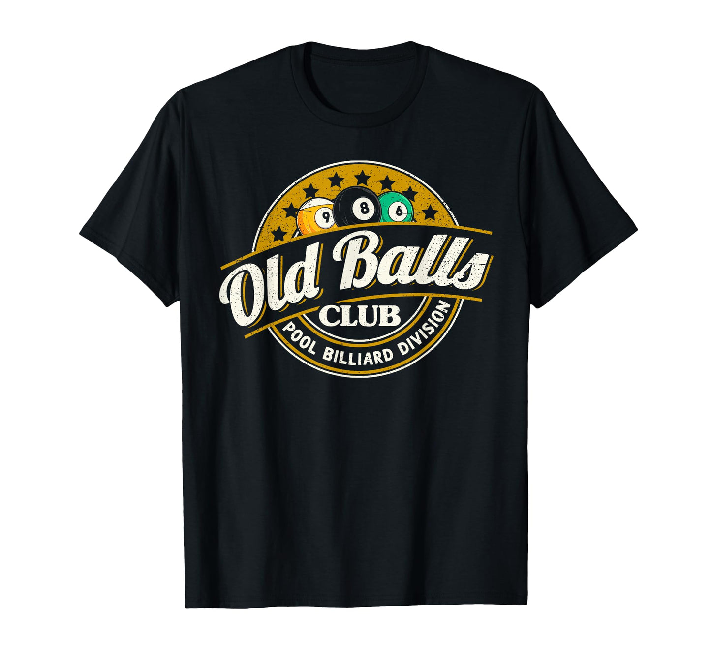 Old Balls Club Pool 8 Ball T-Shirt - Casual Everyday Wear for Adults - T-Shirt, Sweatshirt, Hoodie