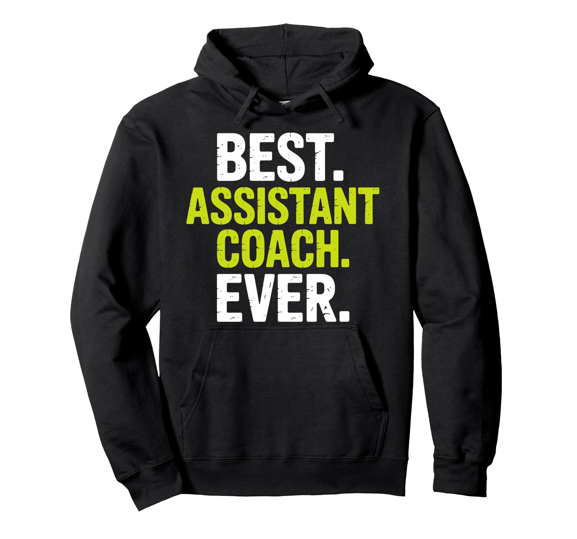 Funny Assistant Coach Assistant Hoodie - Fun Novelty Design for Adults - T-Shirt, Sweatshirt, Hoodie