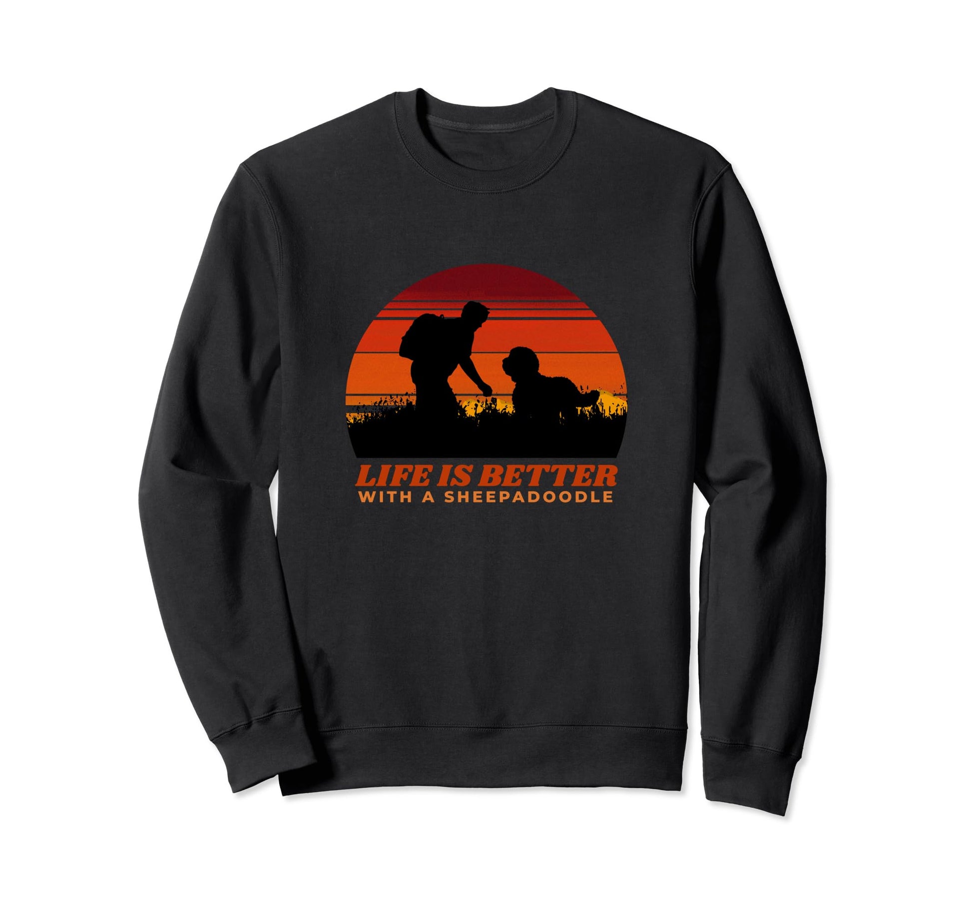Life Is Better Sheepadoodle Sweatshirt - Novelty Apparel for Adults - T-Shirt, Sweatshirt, Hoodie