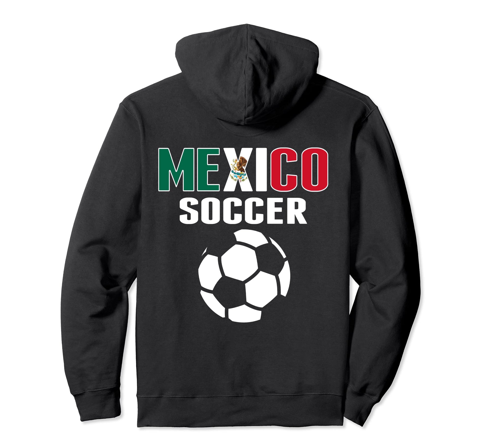 Proud Mexico Soccer Lovers Jersey Hoodie - Casual Everyday Wear for Adults - T-Shirt, Sweatshirt, Hoodie