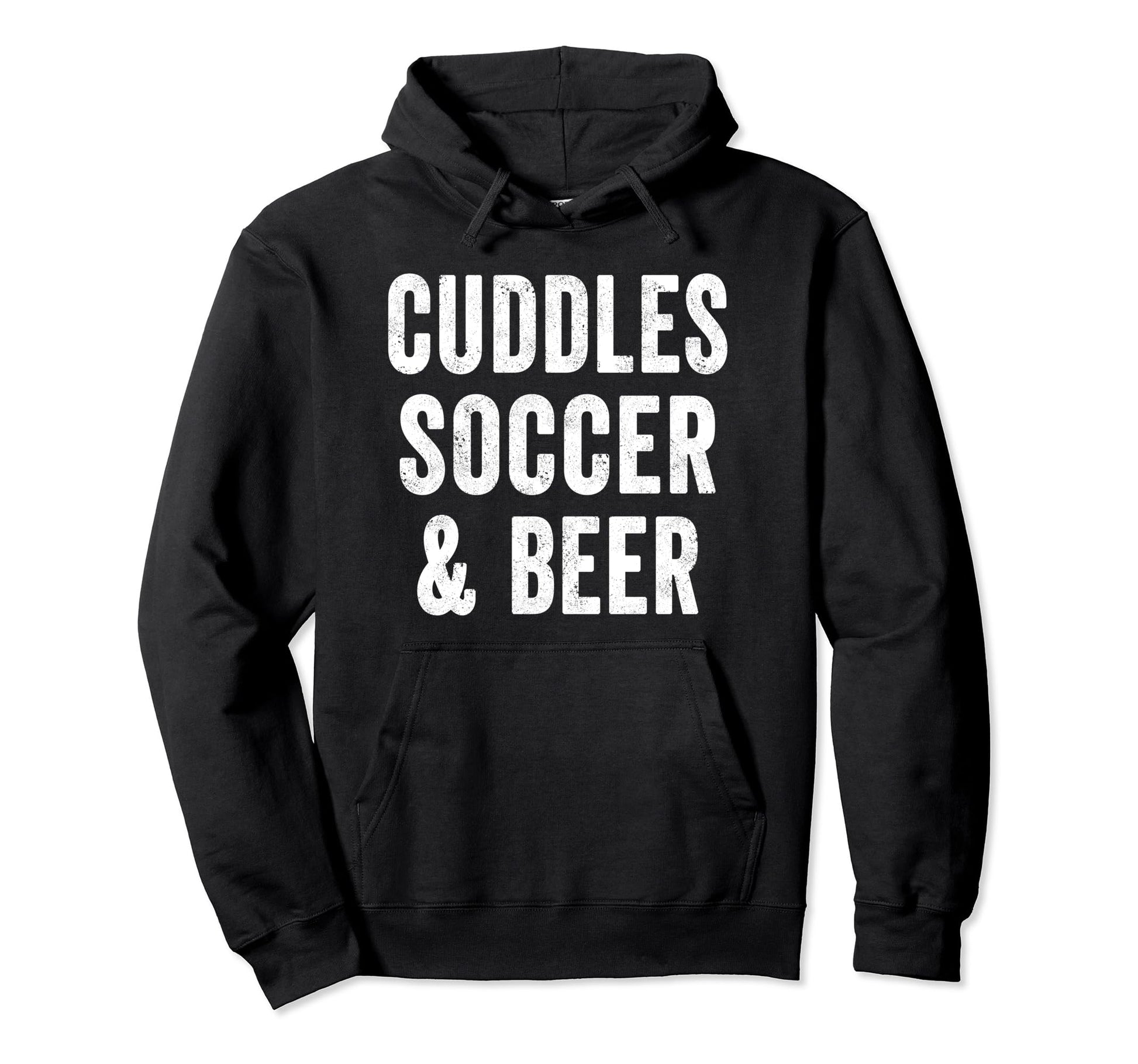 Cuddles Soccer And Beer Lover Dad Coach Hoodie - Aesthetic Graphic Unisex - T-Shirt, Sweatshirt, Hoodie