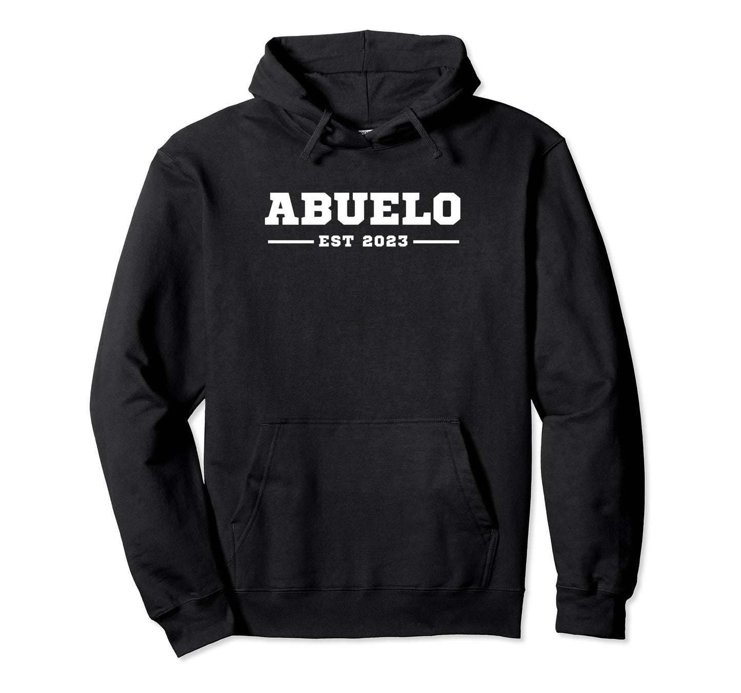 Funny Grandpa Soon To Be Abuelo Est Hoodie - Fun Novelty Design Unisex - T-Shirt, Sweatshirt, Hoodie