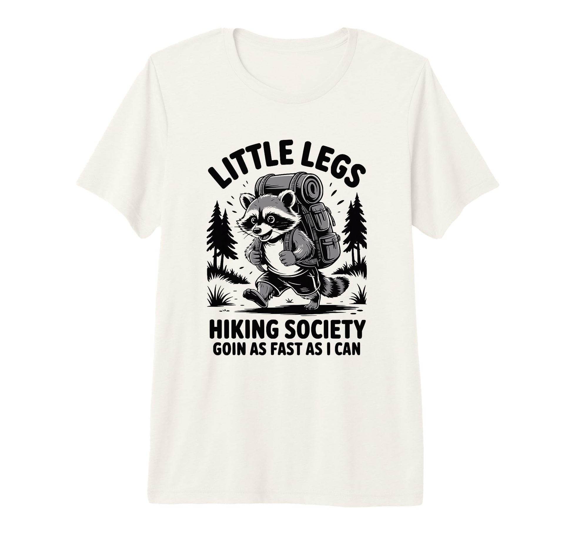 Funny Hiker Hikers Hiking Walking Jokes T-Shirt - Streetwear Style Unisex - T-Shirt, Sweatshirt, Hoodie