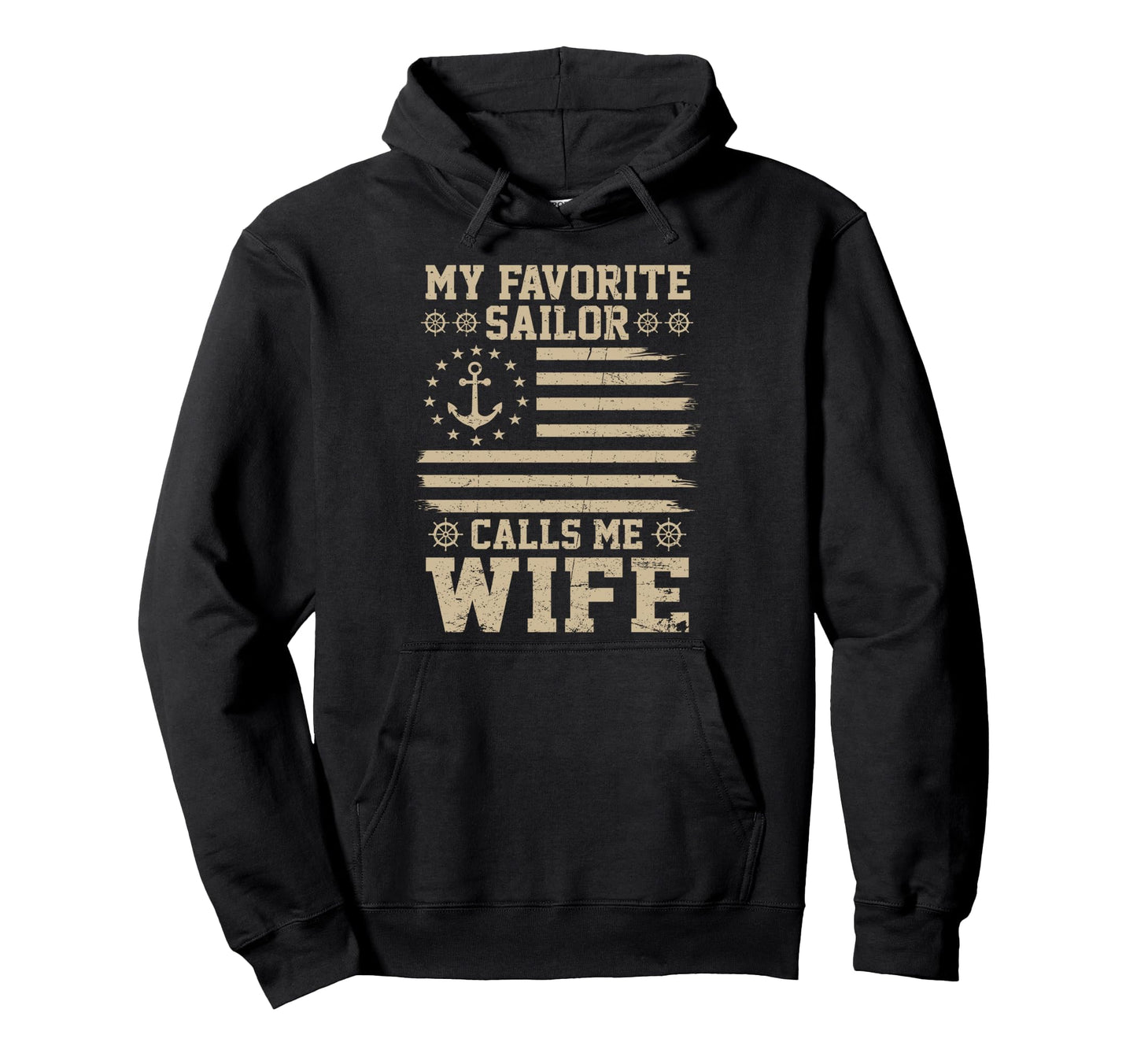 My Favorite Sailor Calls Me Wife Flag Hoodie - Aesthetic Graphic Men Women - T-Shirt, Sweatshirt, Hoodie