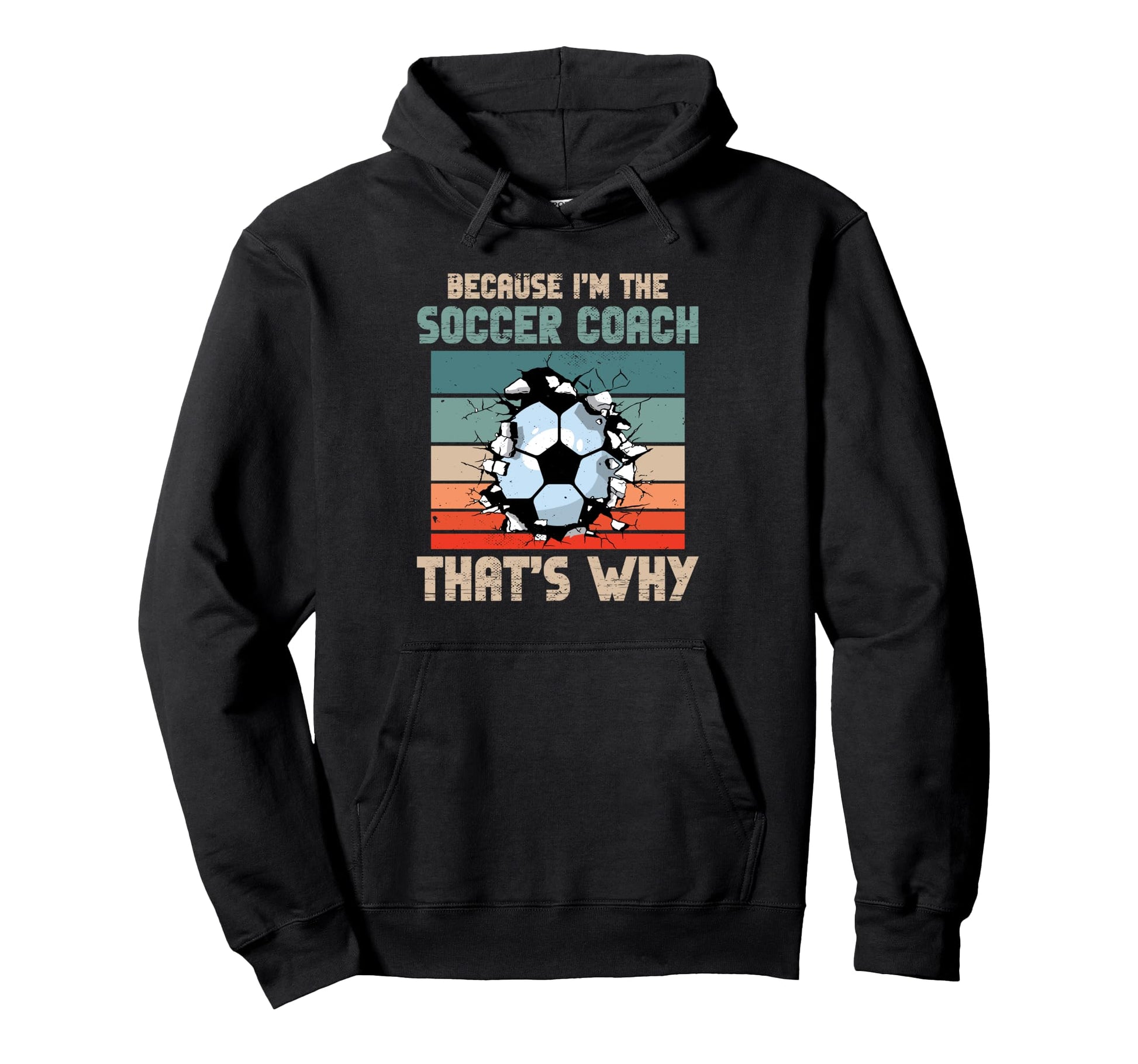 Coaching Soccer Dad Coach Soccer Coach Hoodie - Aesthetic Graphic Men Women - T-Shirt, Sweatshirt, Hoodie