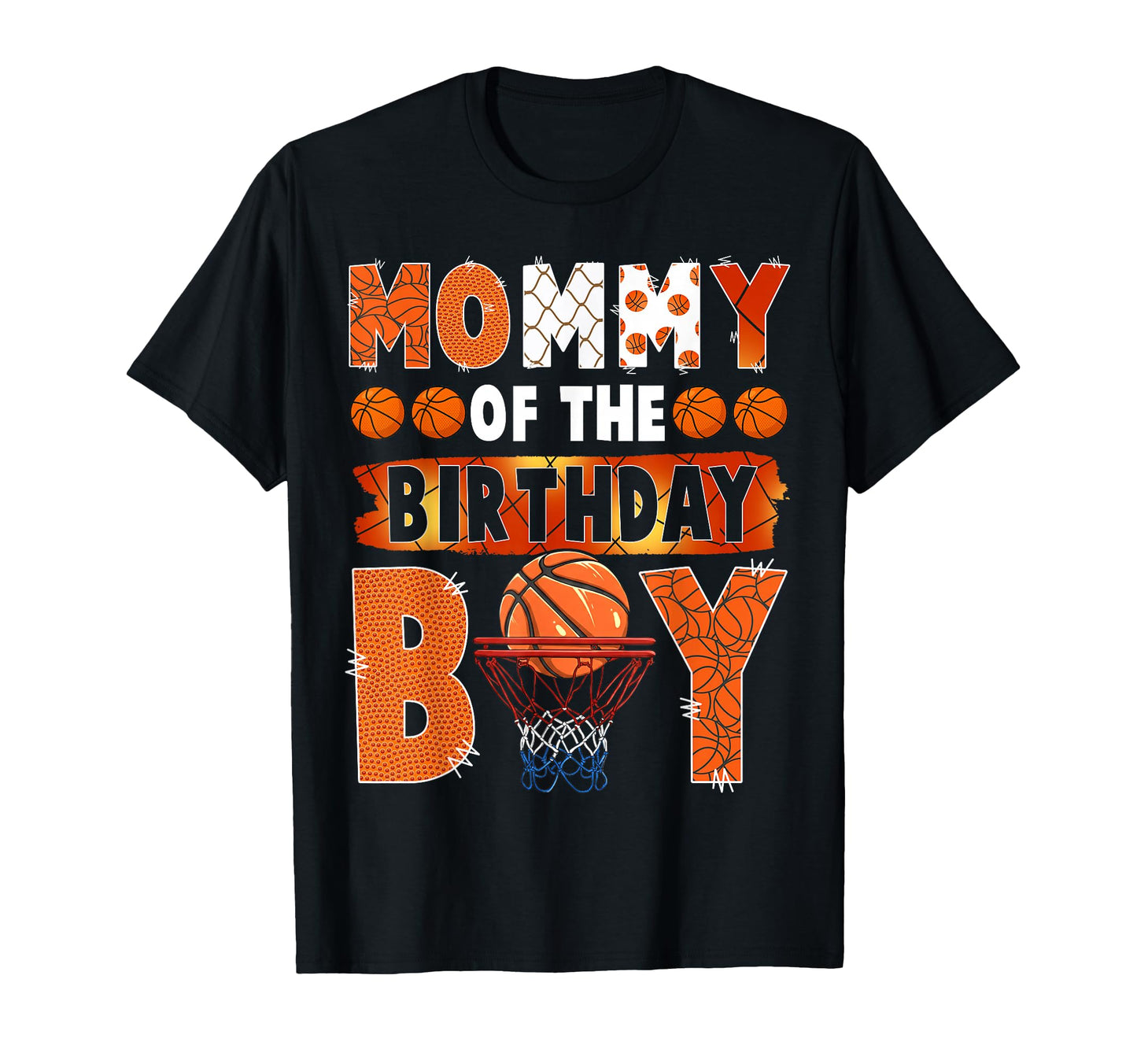 Mommy Birthday Basketball Lover Matching T-Shirt - Novelty Apparel Unisex - T-Shirt, Sweatshirt, Hoodie