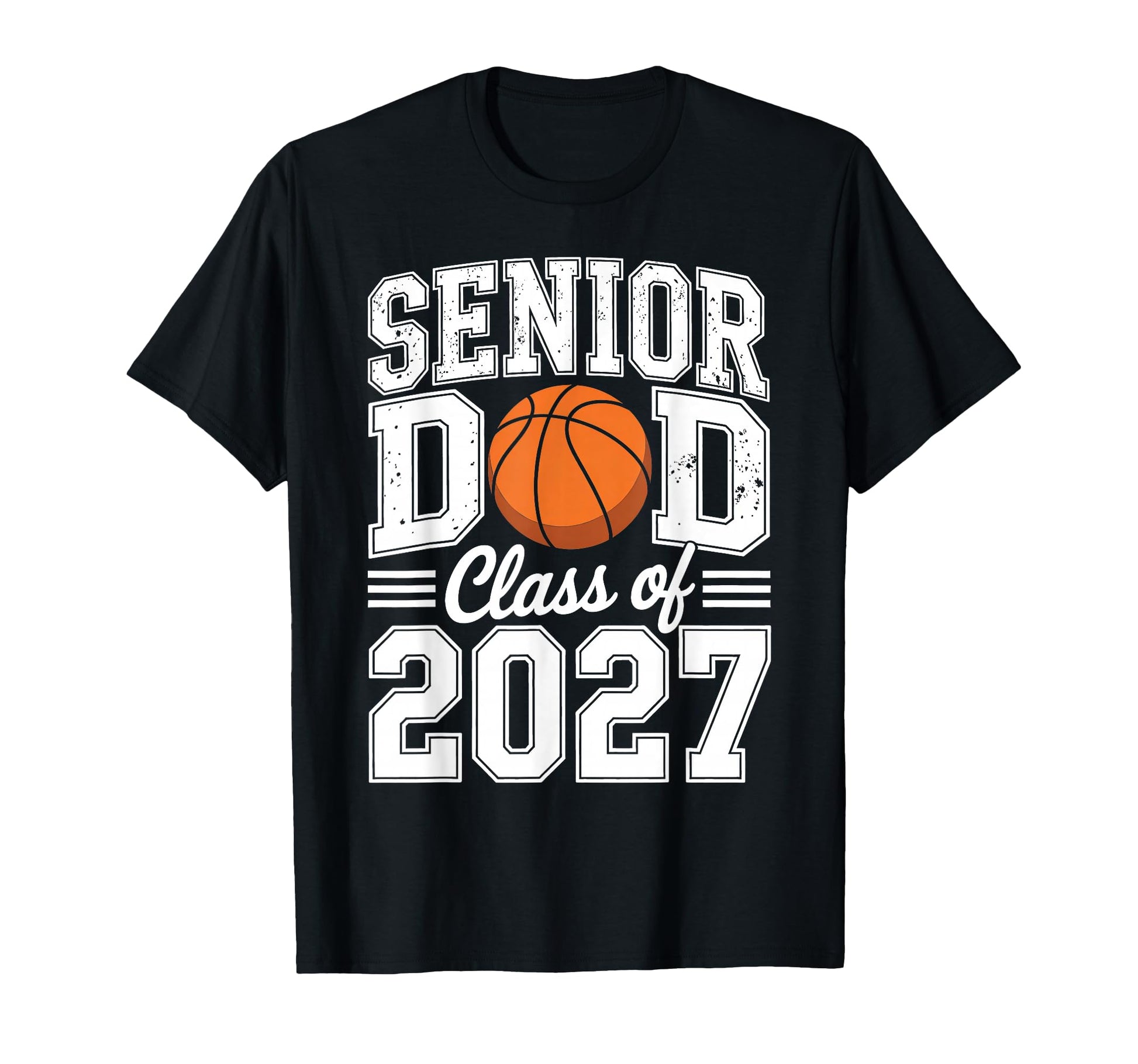 Basketball Senior Dad Class 2027 T-Shirt - Unique Graphic for Adults - T-Shirt, Sweatshirt, Hoodie