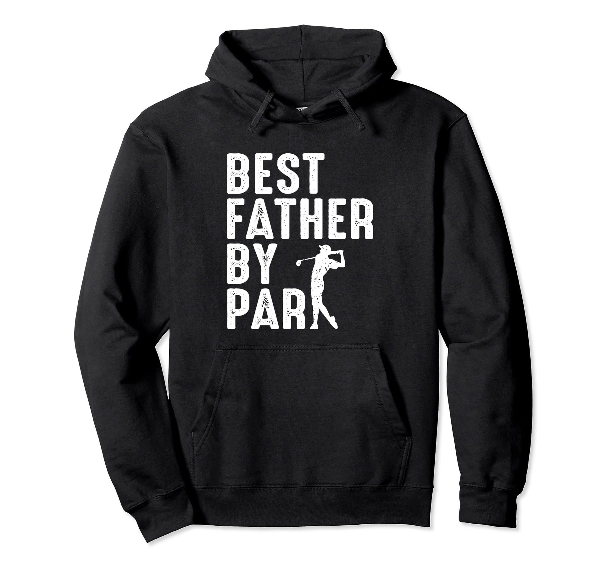 Best Father Par Fathers Day Papa Daddy Hoodie - Streetwear Style Unisex - T-Shirt, Sweatshirt, Hoodie