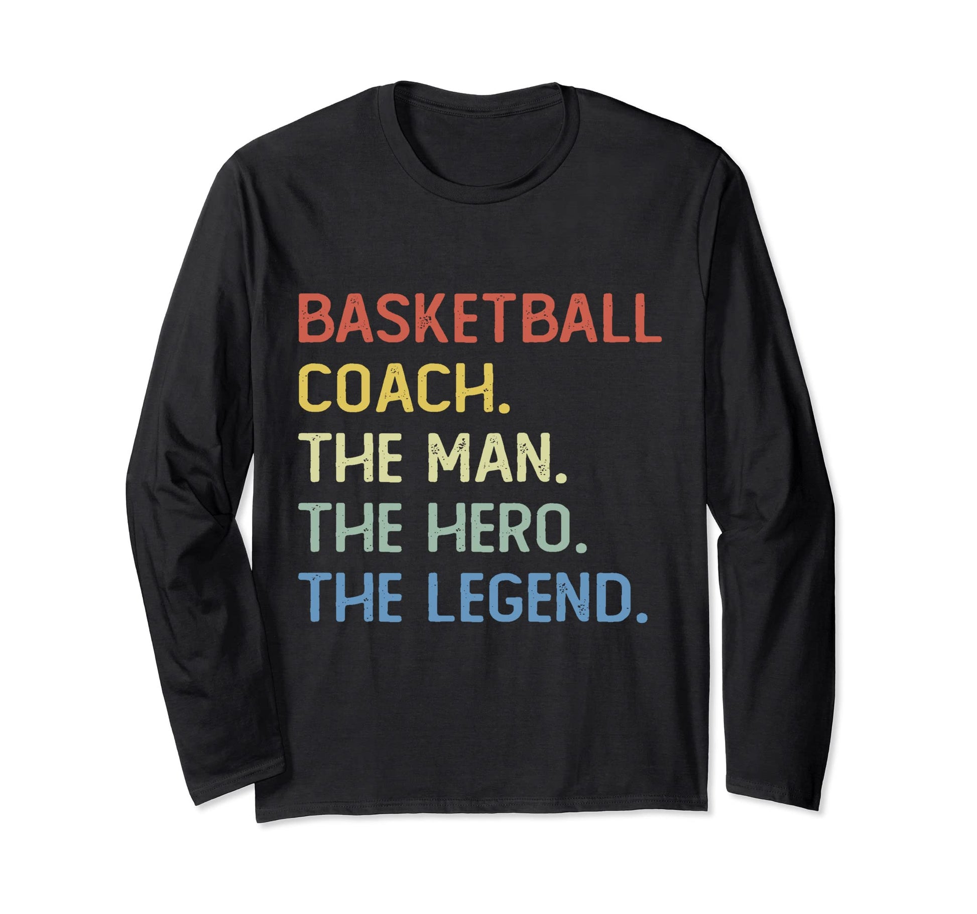 Basketball Coaching Basketball Coach Sweatshirt - Graphic Print for Adults - T-Shirt, Sweatshirt, Hoodie