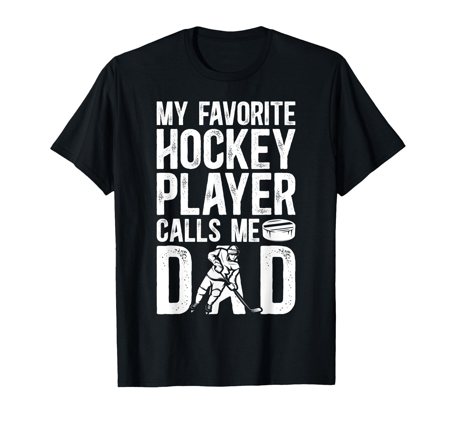 Hockey Dad Hockey Player Proud Ice T-Shirt - Unique Graphic for Adults - T-Shirt, Sweatshirt, Hoodie