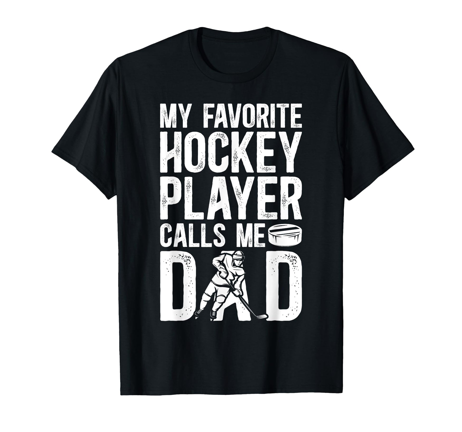 Hockey Dad Hockey Player Proud Ice T-Shirt - Unique Graphic for Adults - T-Shirt, Sweatshirt, Hoodie