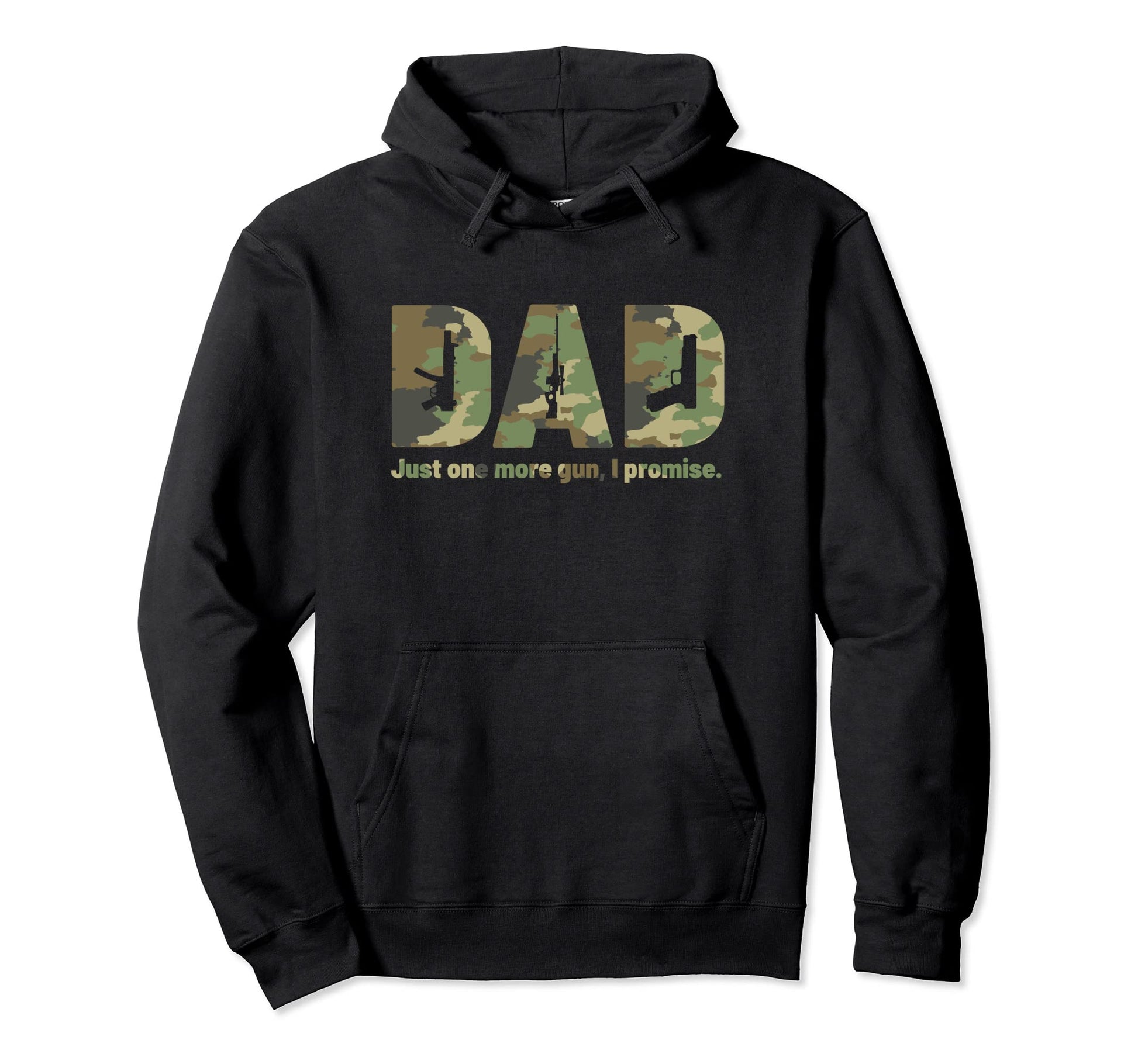 Tecca Dad Gun Army Camouflage Funny Hoodie - Novelty Apparel Men Women - T-Shirt, Sweatshirt, Hoodie