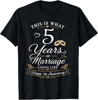 5 Years of Marriage Looks Like Happy 5th Anniversary Couples T-Shirt Unisex T-shirt, Sweatshirt, Hoodie, Long Sleeve Tee - T-Shirt, Sweatshirt, Hoodie