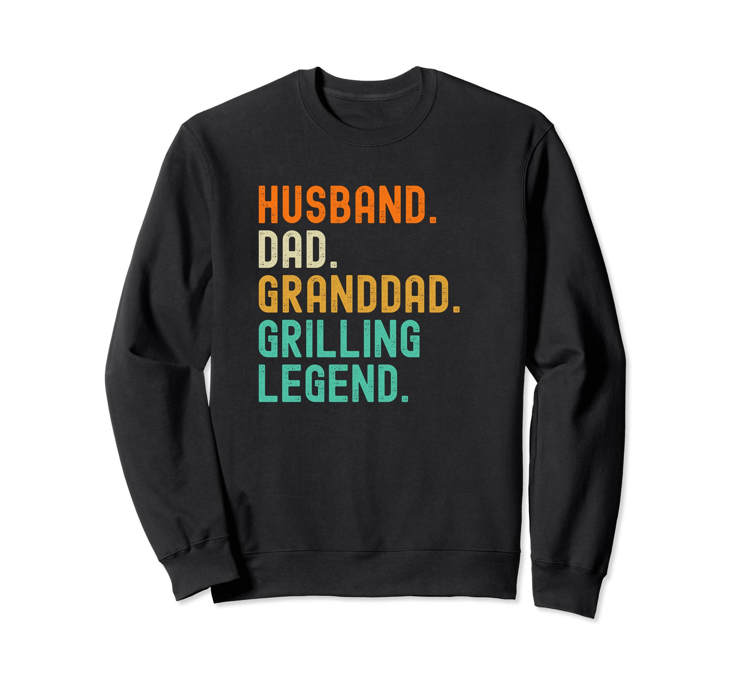 Husband Dad Granddad Grilling Sweatshirt - Casual Everyday Wear for Adults - T-Shirt, Sweatshirt, Hoodie