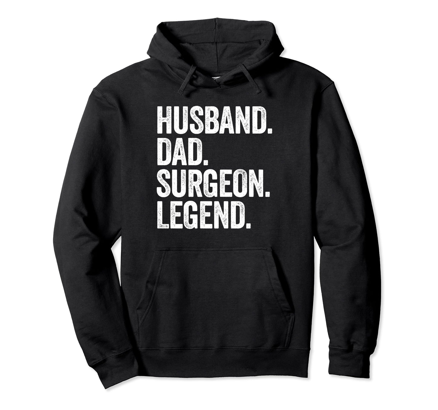 Husband Dad Surgeon Funny Surgery Hoodie - Graphic Print for Adults - T-Shirt, Sweatshirt, Hoodie