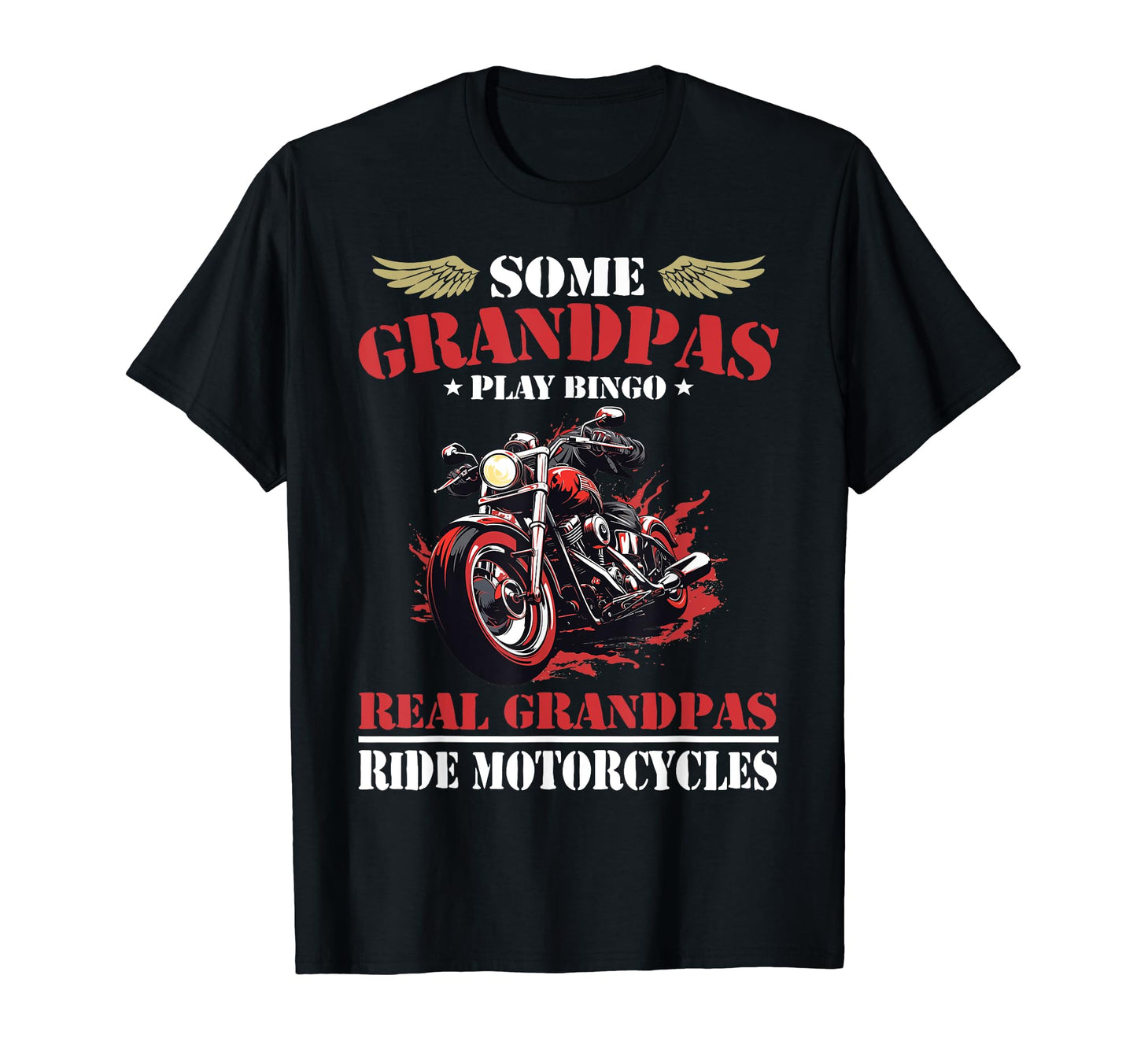 Some Grandpas Play Bingo Real Grandpas T-Shirt - Unique Graphic for Adults - T-Shirt, Sweatshirt, Hoodie