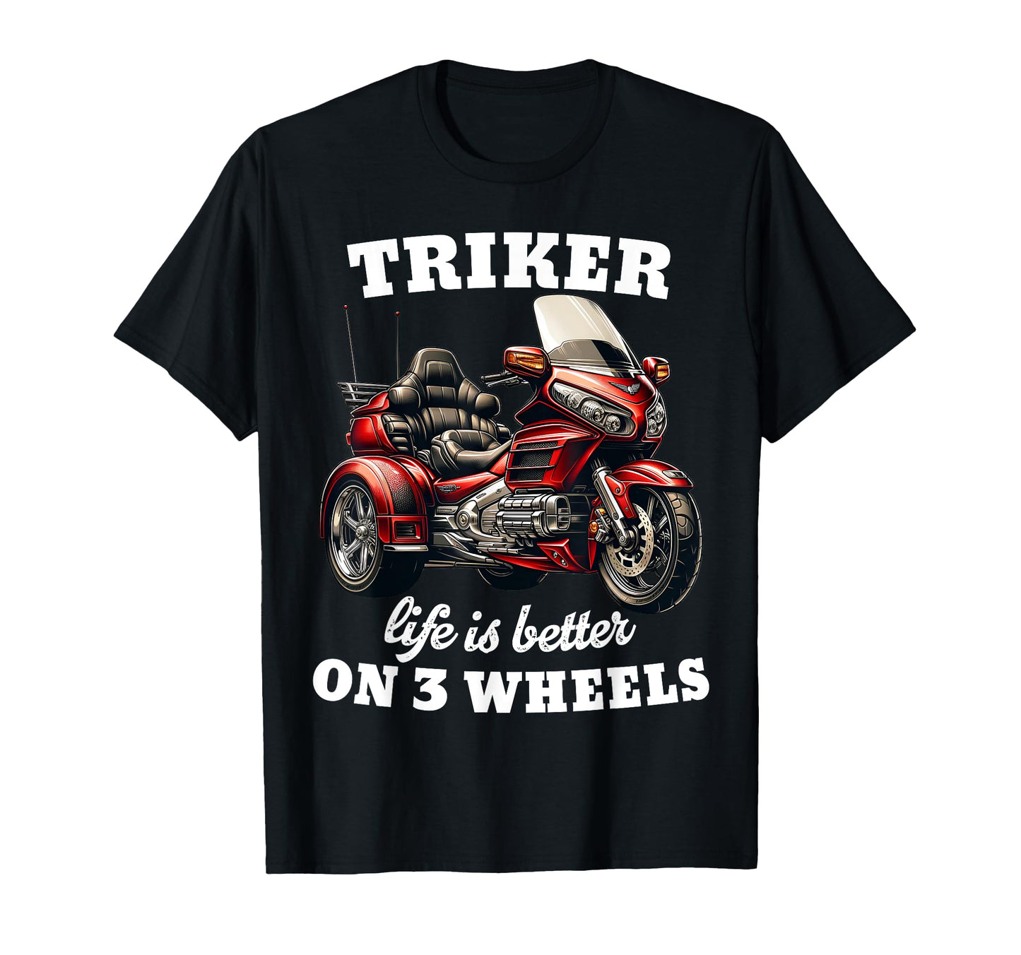 Triker Motorcycle Trike Life T-Shirt - Aesthetic Graphic Men Women - T-Shirt, Sweatshirt, Hoodie