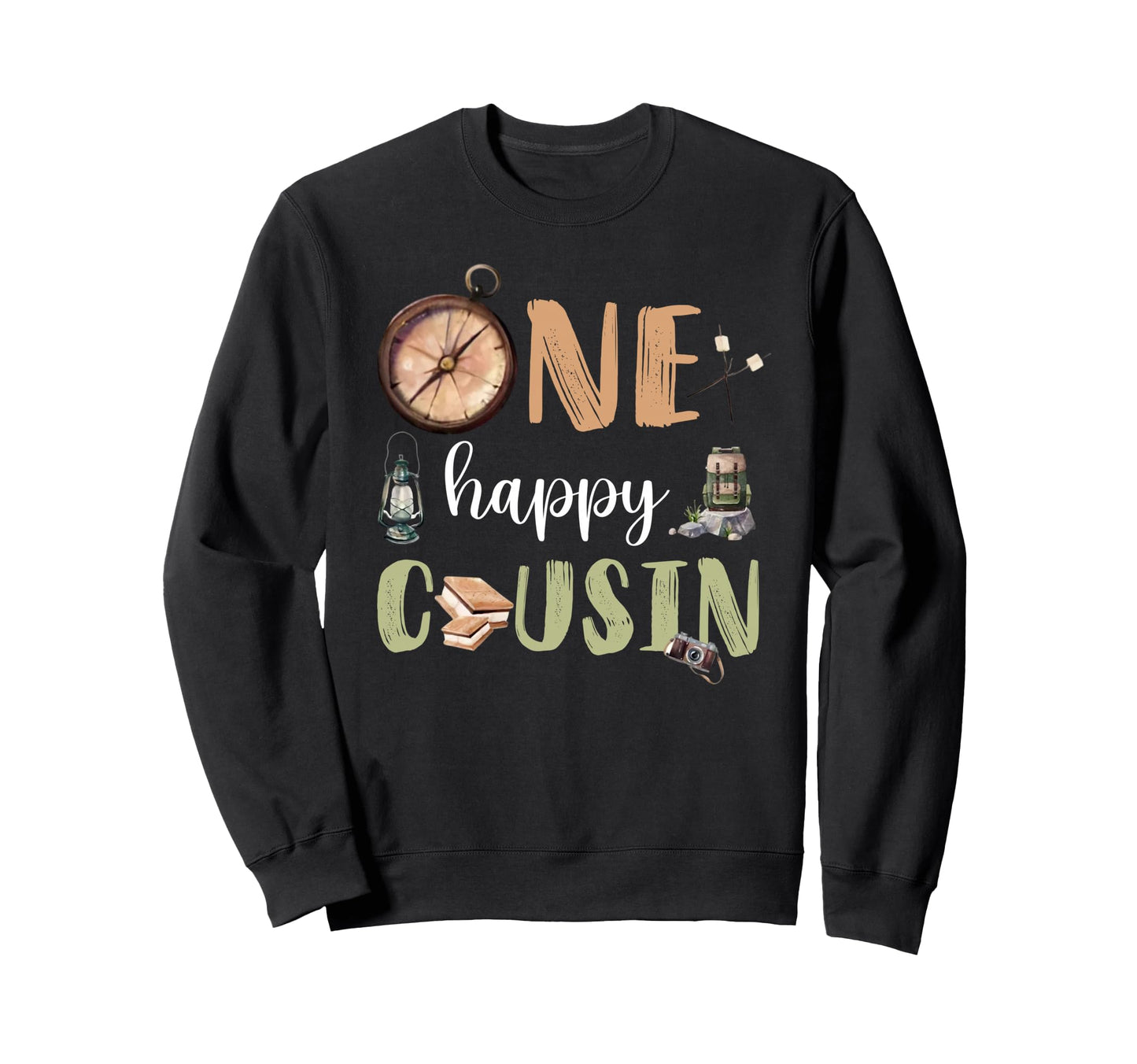 One Happy Cousin Camper 1St Sweatshirt - Fun Novelty Design Unisex - T-Shirt, Sweatshirt, Hoodie