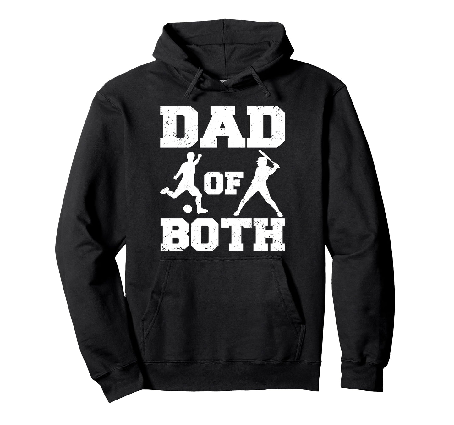 Dad Both Funny Soccer Baseball Dad Hoodie - Custom Art Print Men Women - T-Shirt, Sweatshirt, Hoodie