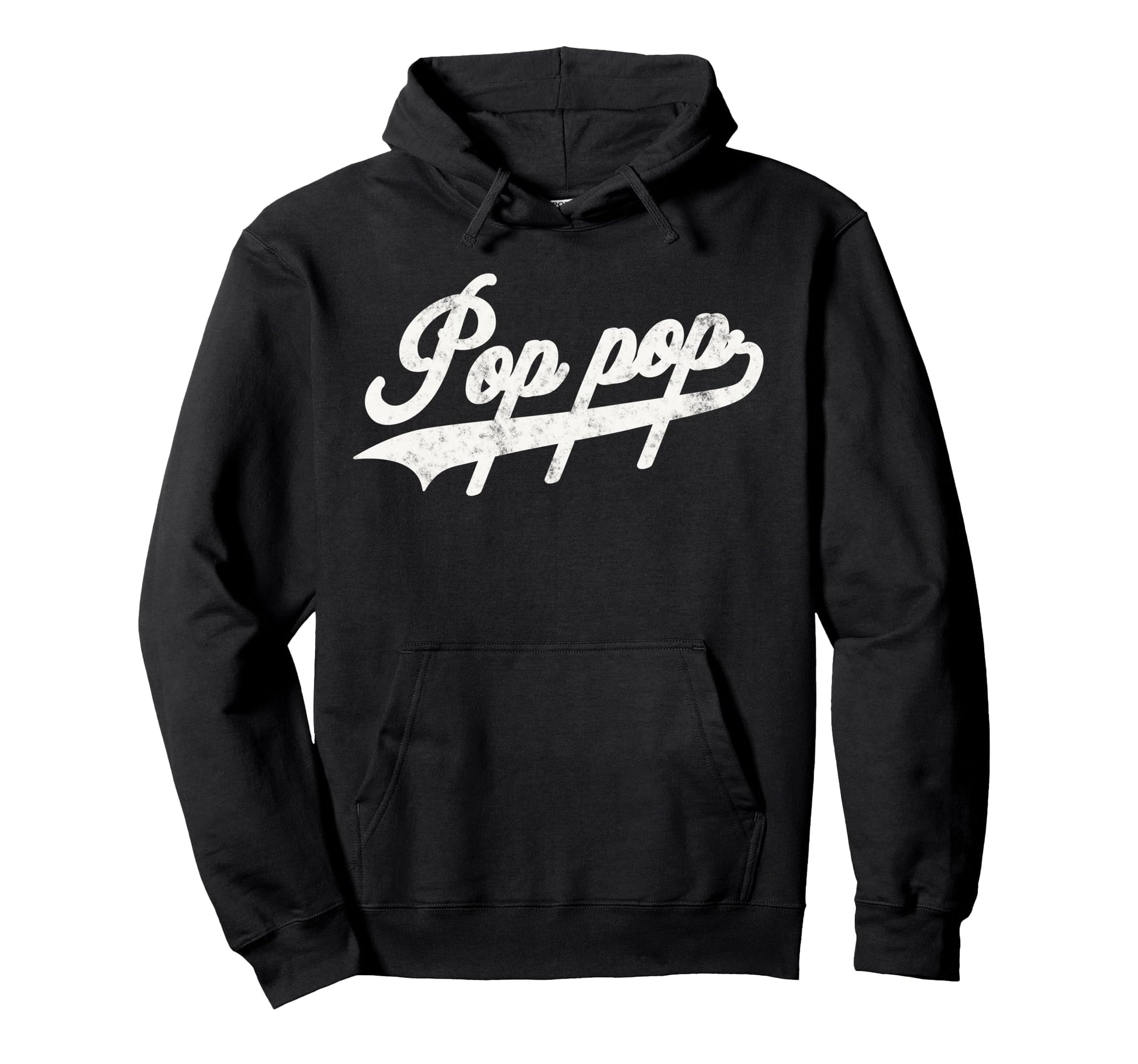 Pop Pop Fathers Day Gift Papa Grandpa Hoodie - Novelty Apparel Men Women - T-Shirt, Sweatshirt, Hoodie