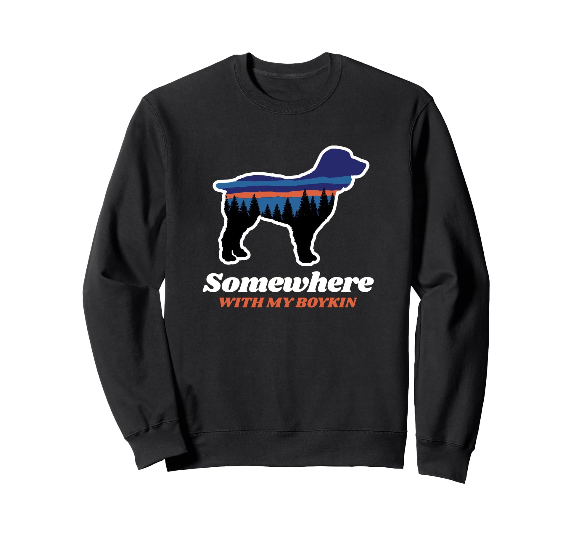 Somewhere My Boykin Camping Hiking Sweatshirt - Minimalist Print Men Women - T-Shirt, Sweatshirt, Hoodie