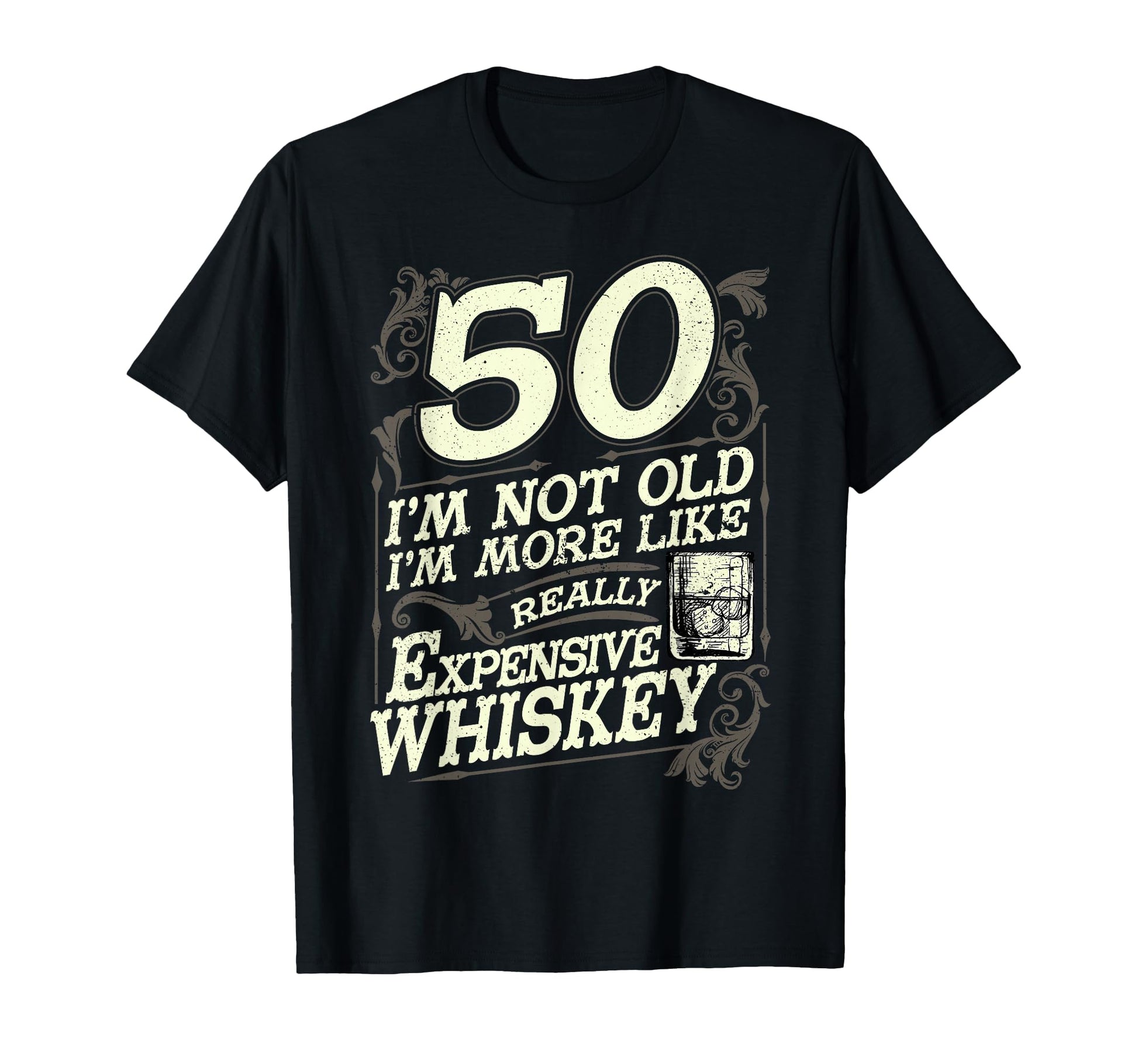 50 Years Old Whiskey Bourbon 50Th T-Shirt - Fun Novelty Design Unisex - T-Shirt, Sweatshirt, Hoodie