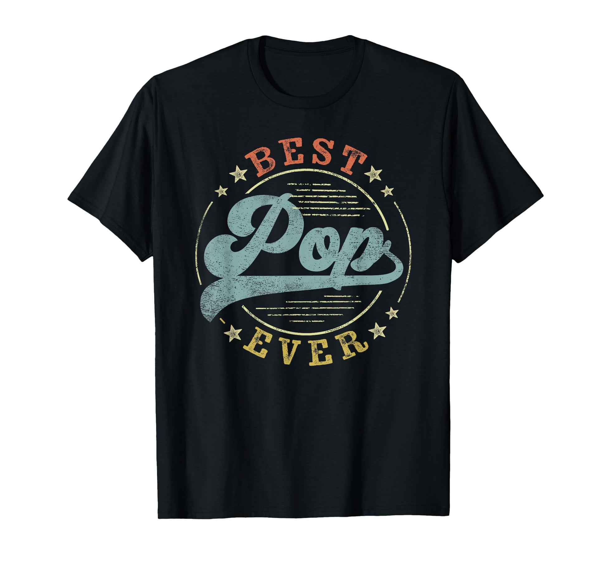 Best Pop Ever Fathers Day Pop Gifts T-Shirt - Unique Graphic Men Women - T-Shirt, Sweatshirt, Hoodie