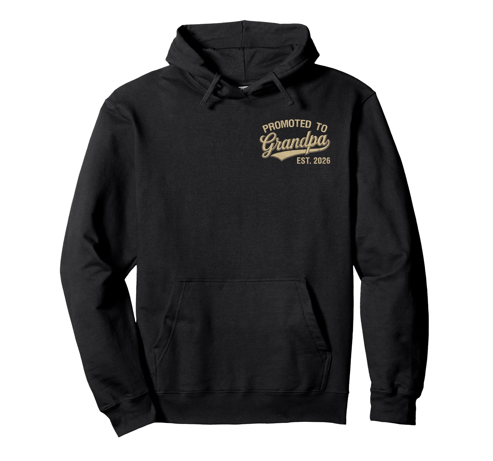 Promoted To Grandpa Est 2026 Soon To Hoodie - Novelty Apparel for Adults - T-Shirt, Sweatshirt, Hoodie