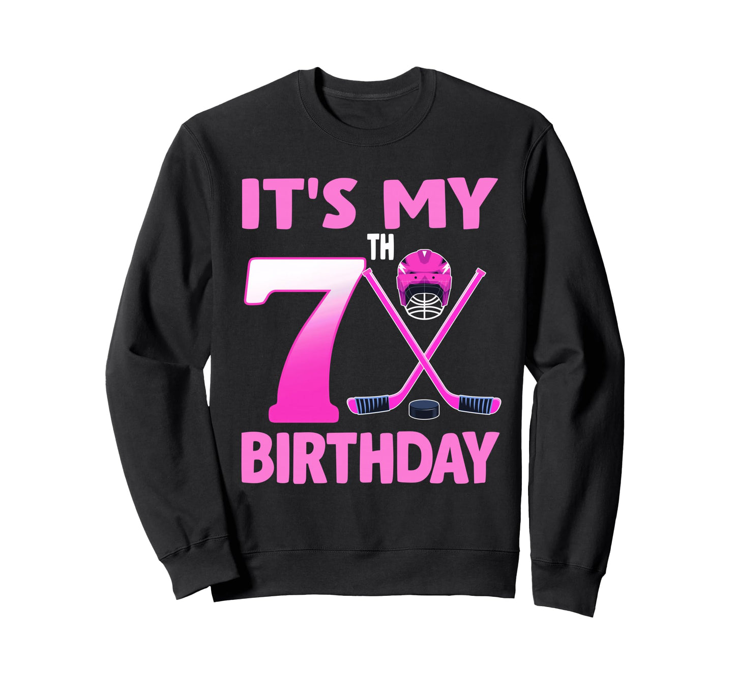 Its My 7Th Birthday Ice Hockey 7 Sweatshirt - Unique Graphic Men Women - T-Shirt, Sweatshirt, Hoodie