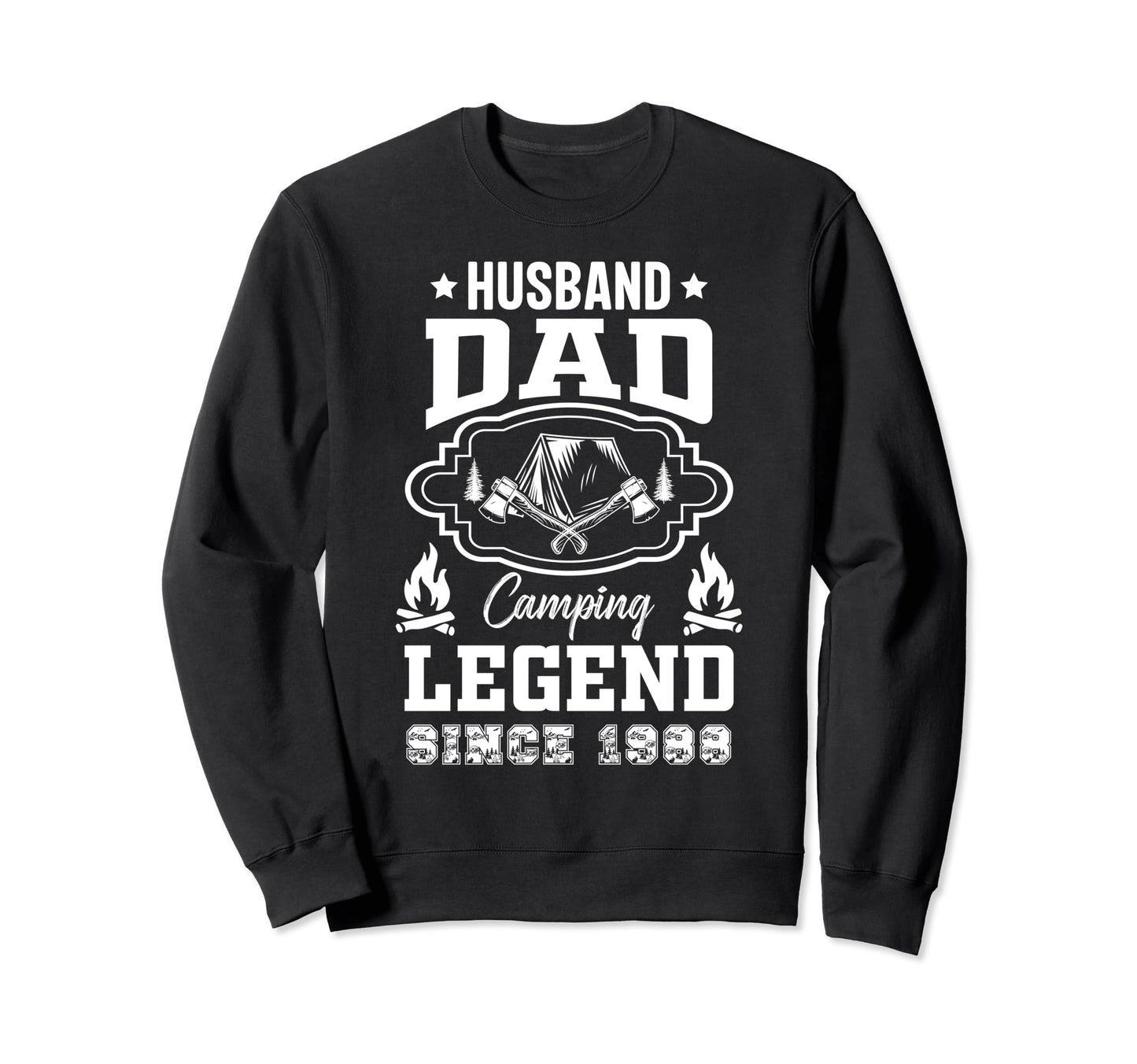 Husband Dad Camping Legend Since 1988 Sweatshirt - Trendy Graphic Unisex - T-Shirt, Sweatshirt, Hoodie