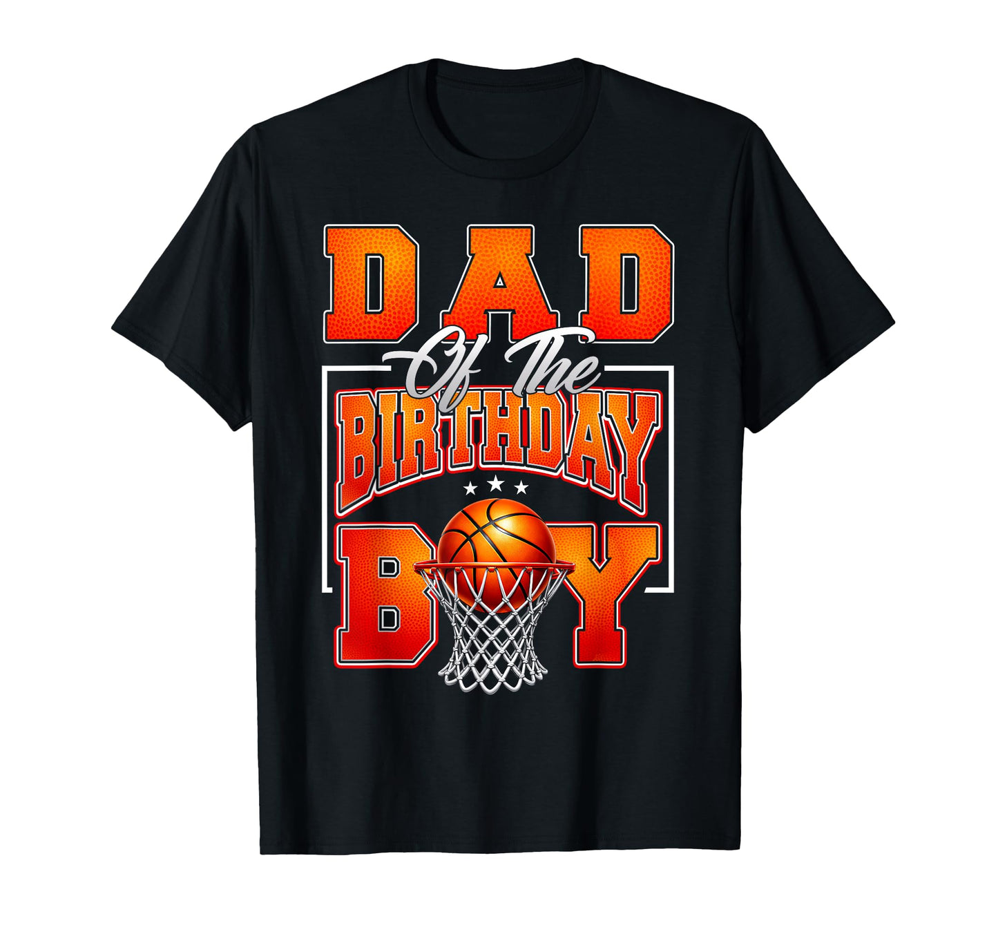 Dad Birthday Basketball Matching Family T-Shirt - Unique Graphic Unisex - T-Shirt, Sweatshirt, Hoodie