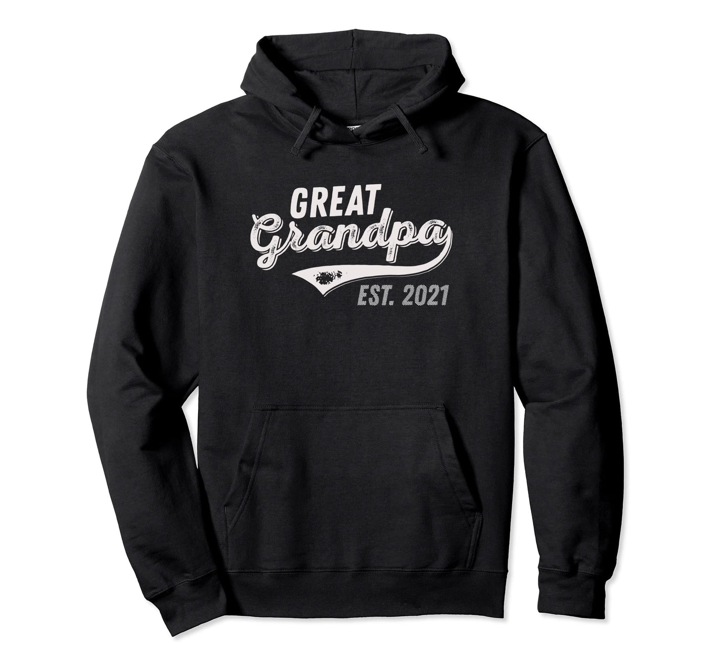 Promoted To Great Grandpa 2021 First Time Hoodie - Streetwear Style Unisex - T-Shirt, Sweatshirt, Hoodie