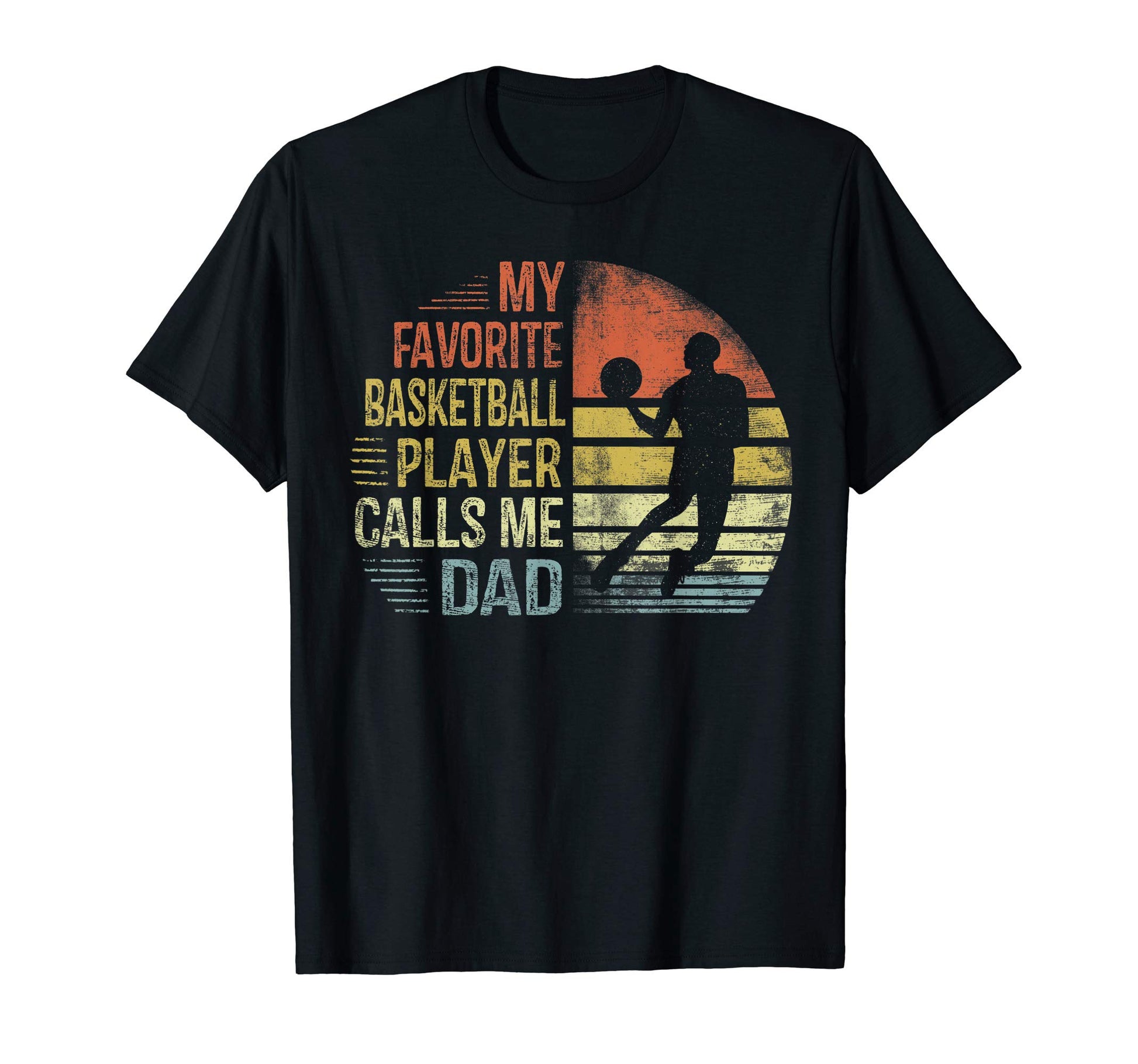 Mens My Favorite Basketball Player T-Shirt - Fun Novelty Design Unisex - T-Shirt, Sweatshirt, Hoodie