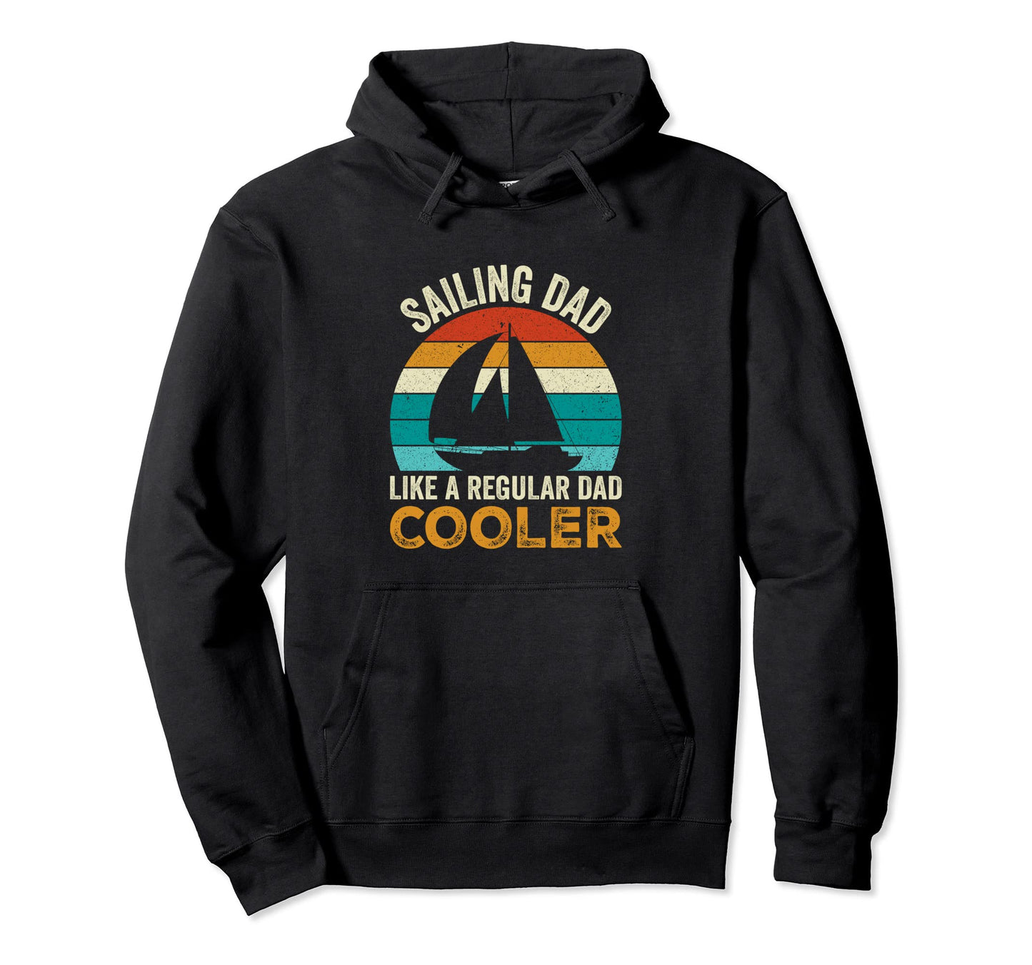 Sailing Dad Funny Sail Boat Lover Hoodie - Minimalist Print Men Women - T-Shirt, Sweatshirt, Hoodie