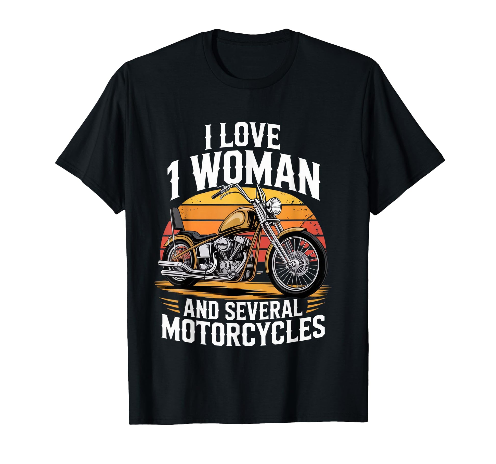 I Love 1 And Several Motorcycles T-Shirt - Streetwear Style for Adults - T-Shirt, Sweatshirt, Hoodie