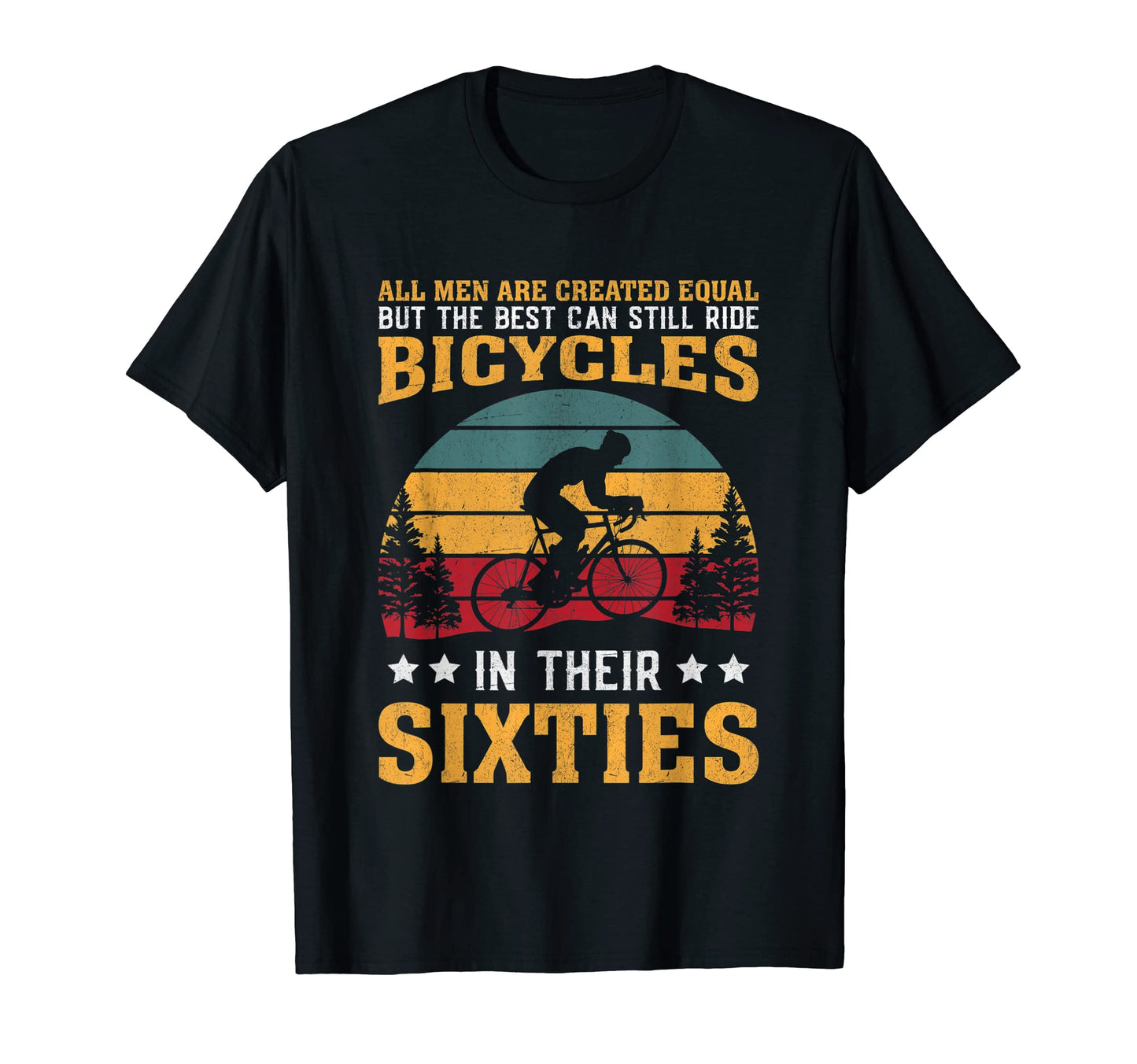 Mens Bike All Equal But Best Ride T-Shirt - Aesthetic Graphic for Adults - T-Shirt, Sweatshirt, Hoodie