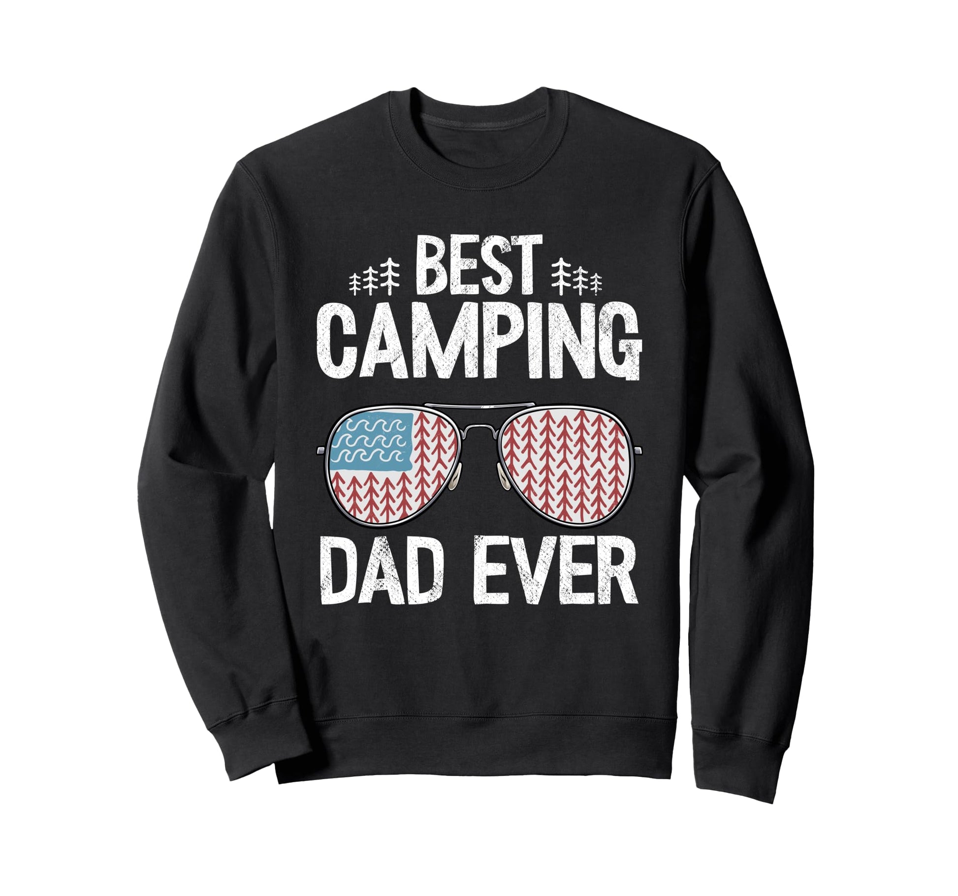 Best Camping Dad Ever American Flag Sweatshirt - Custom Art Print Unisex - T-Shirt, Sweatshirt, Hoodie