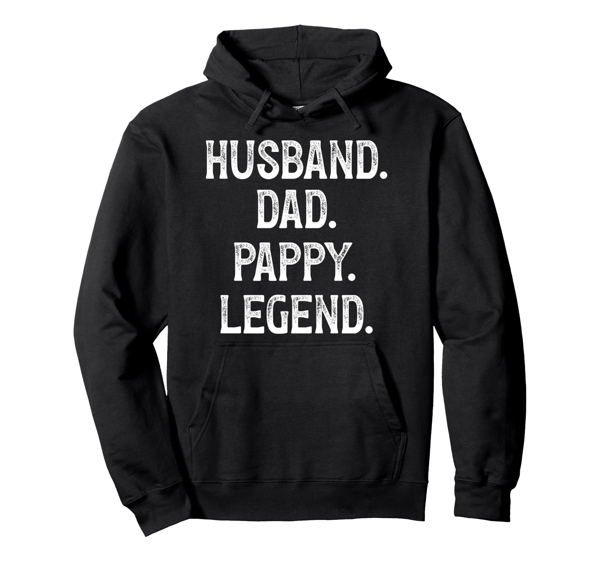 Husband Dad Pappy Legend Pappy Grandpa Hoodie - Trendy Graphic Men Women - T-Shirt, Sweatshirt, Hoodie