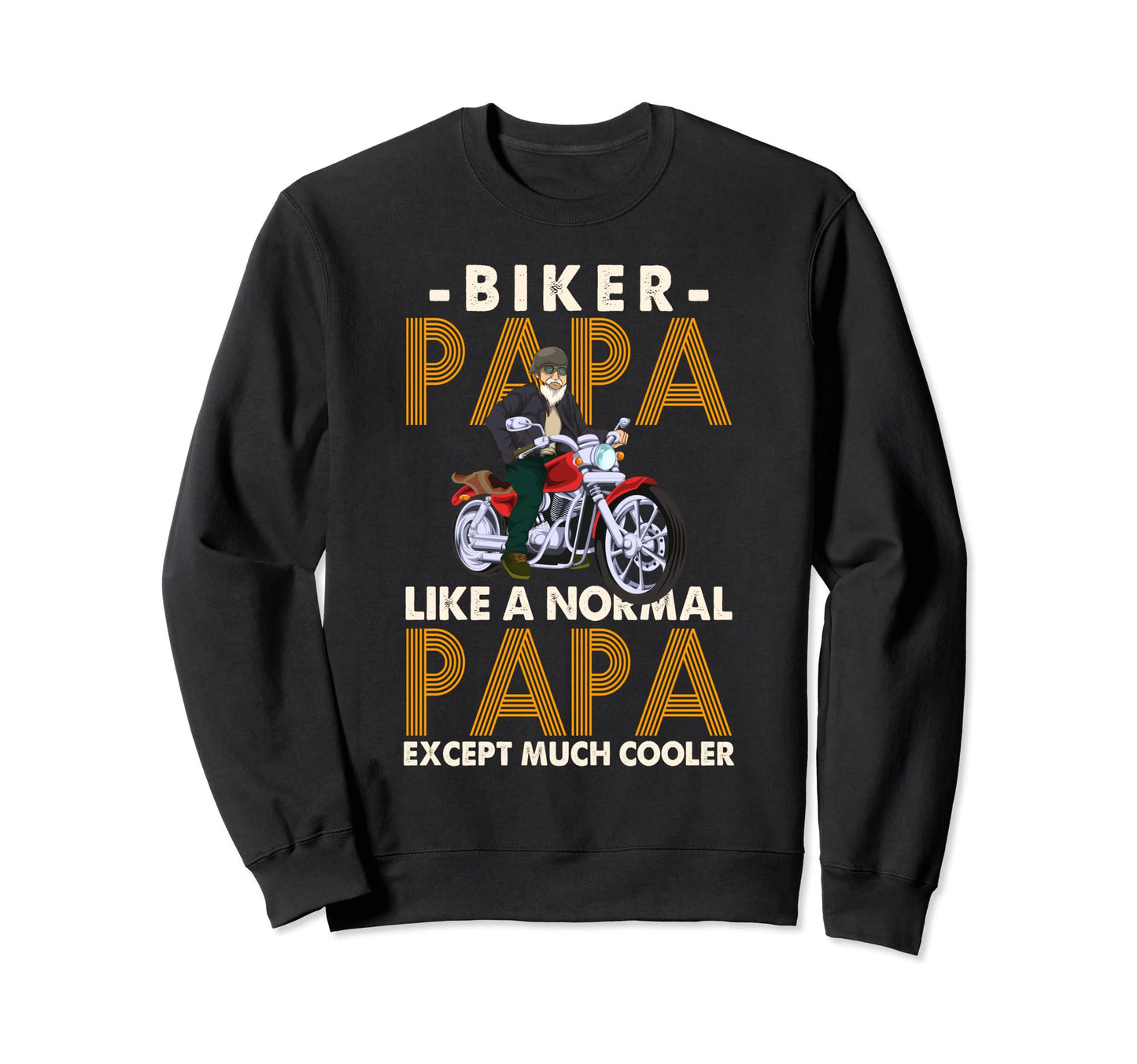 Biker Papa Motorcycle Biking Dad Sweatshirt - Minimalist Print Unisex - T-Shirt, Sweatshirt, Hoodie