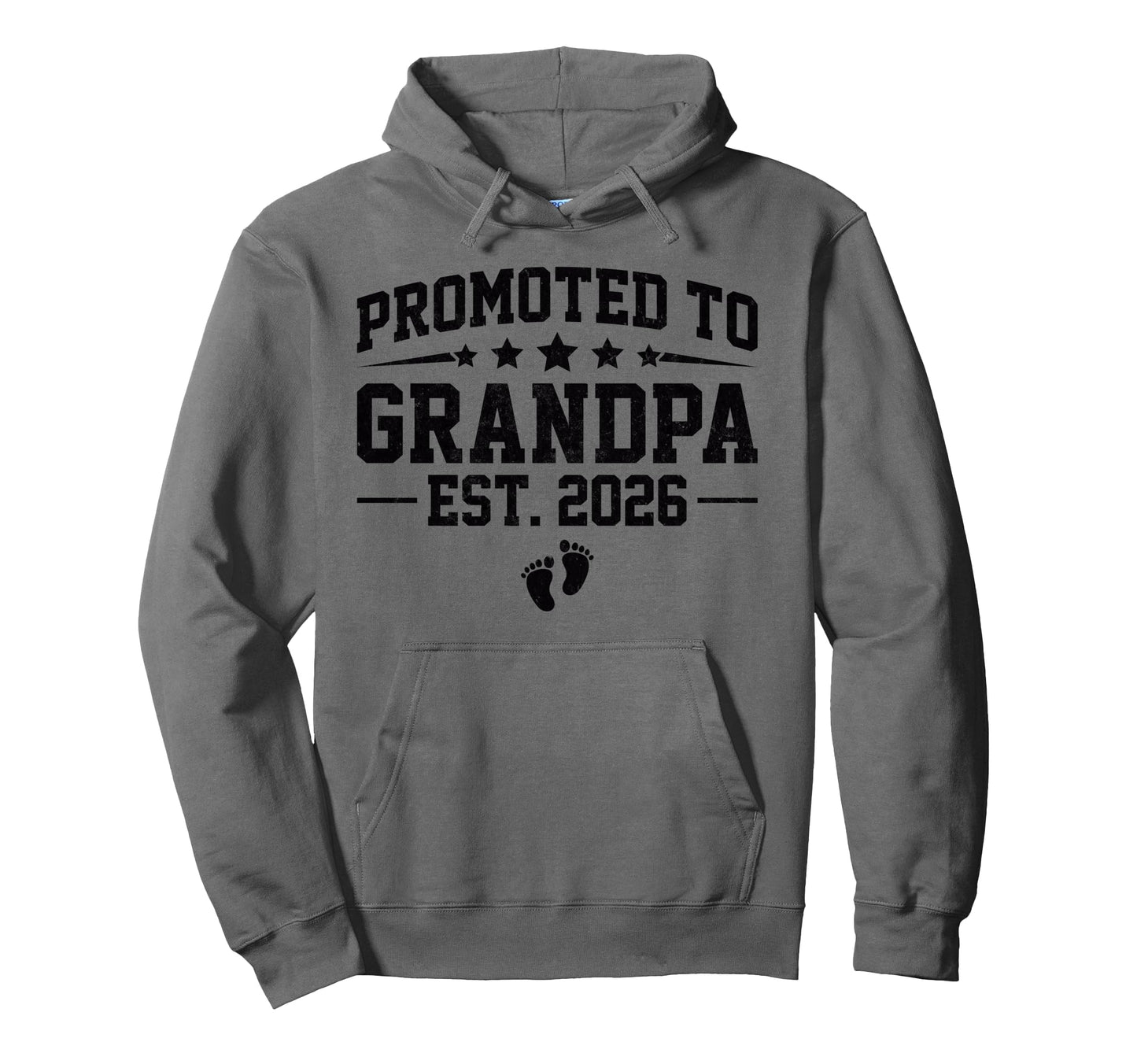 Promoted To Grandpa Est 2026 Grandpa Hoodie - Streetwear Style Men Women - T-Shirt, Sweatshirt, Hoodie
