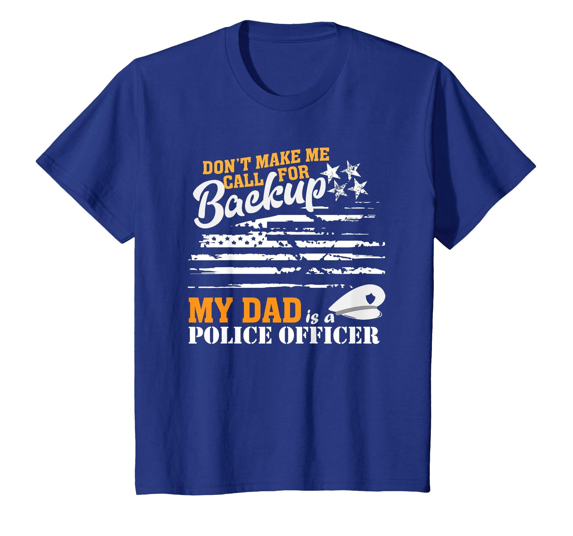 My Dad Is Police Officer Son Daughter T-Shirt - Unique Graphic for Adults - T-Shirt, Sweatshirt, Hoodie