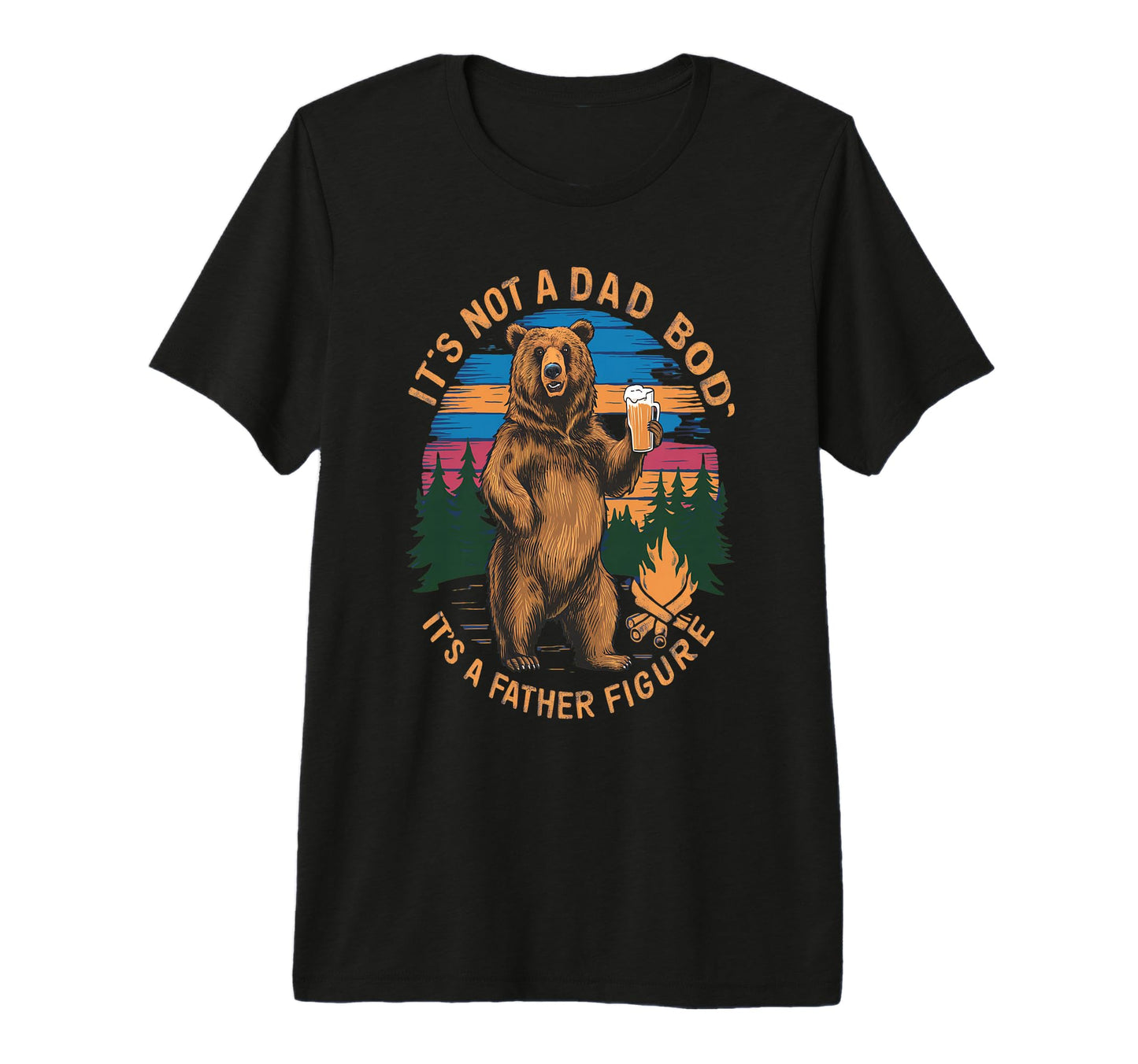 Mens Funny Dad Jokes Father Figure Bear T-Shirt - Trendy Graphic Unisex - T-Shirt, Sweatshirt, Hoodie